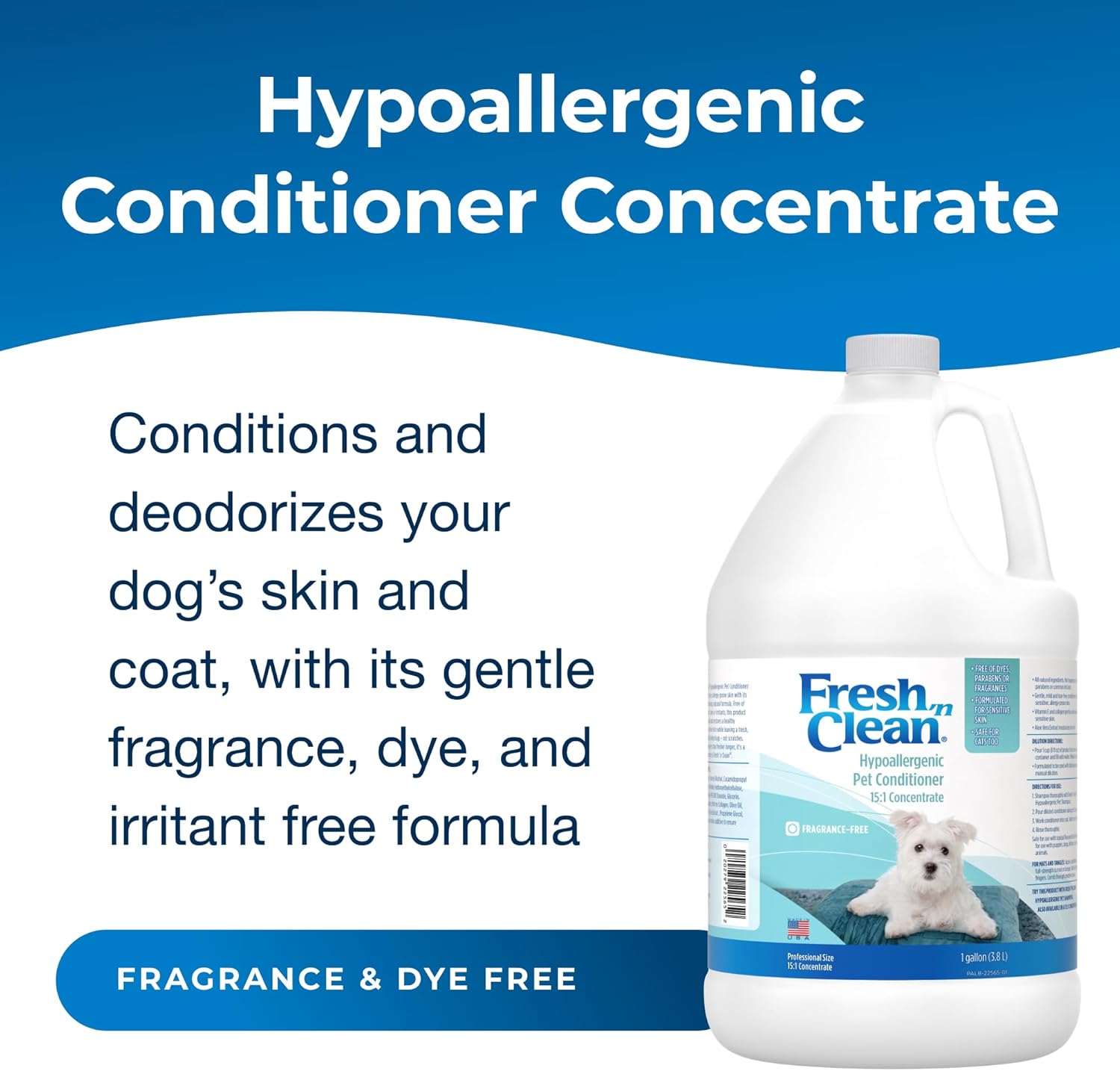 PetAg Fresh 'n Clean Hypoallergenic Pet Conditioner (15:1 Concentrate) - 1 Gallon - Formulated for Sensitive Skin with Aloe Vera & Vitamin E - Safe for Dogs & Cats - Soap Free & Fragrance Free