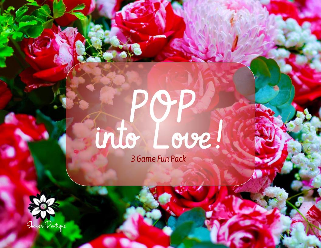 Pop into Love! 3 Game Fun Pack