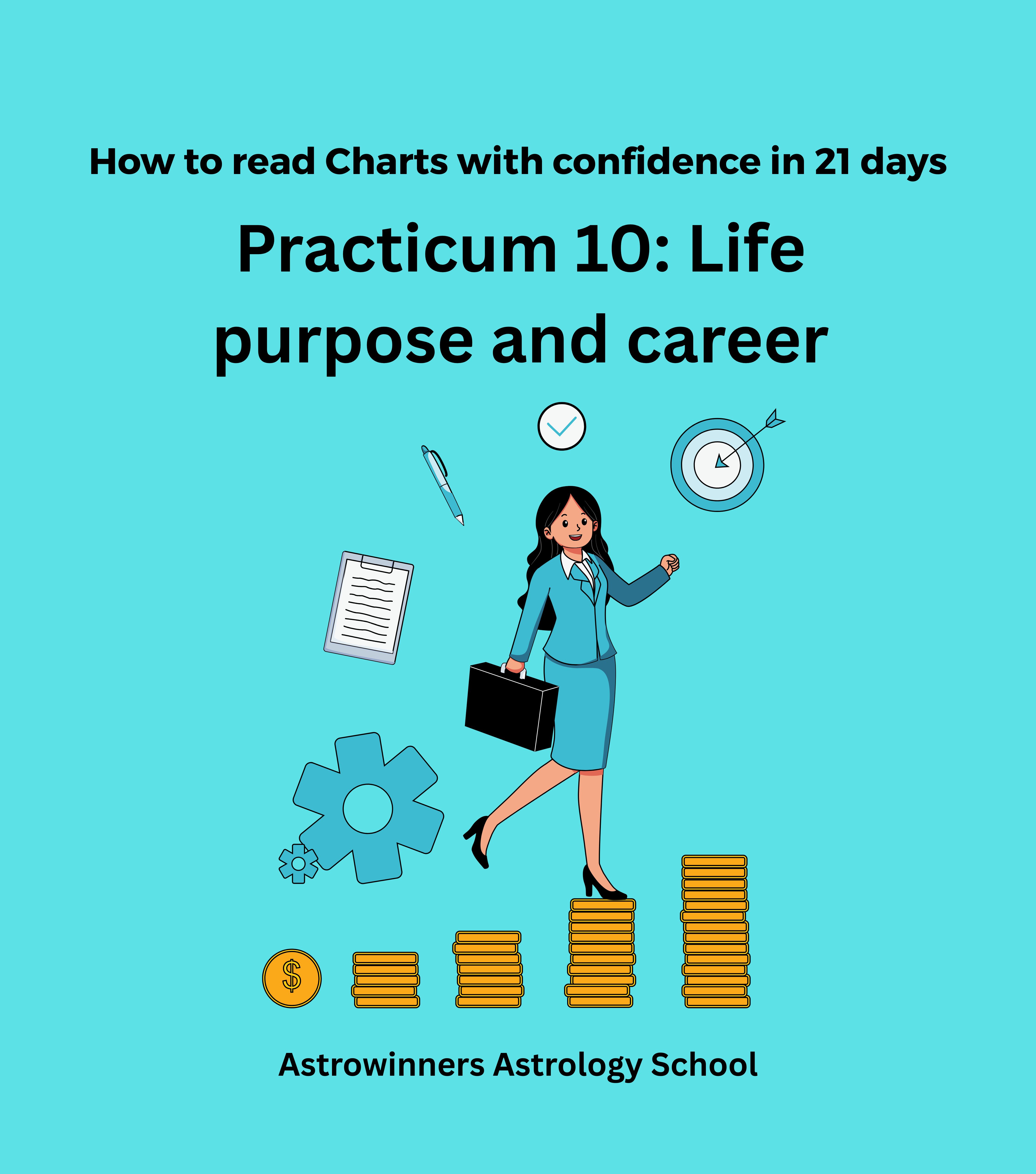 Practicum 10: Life purpose and career