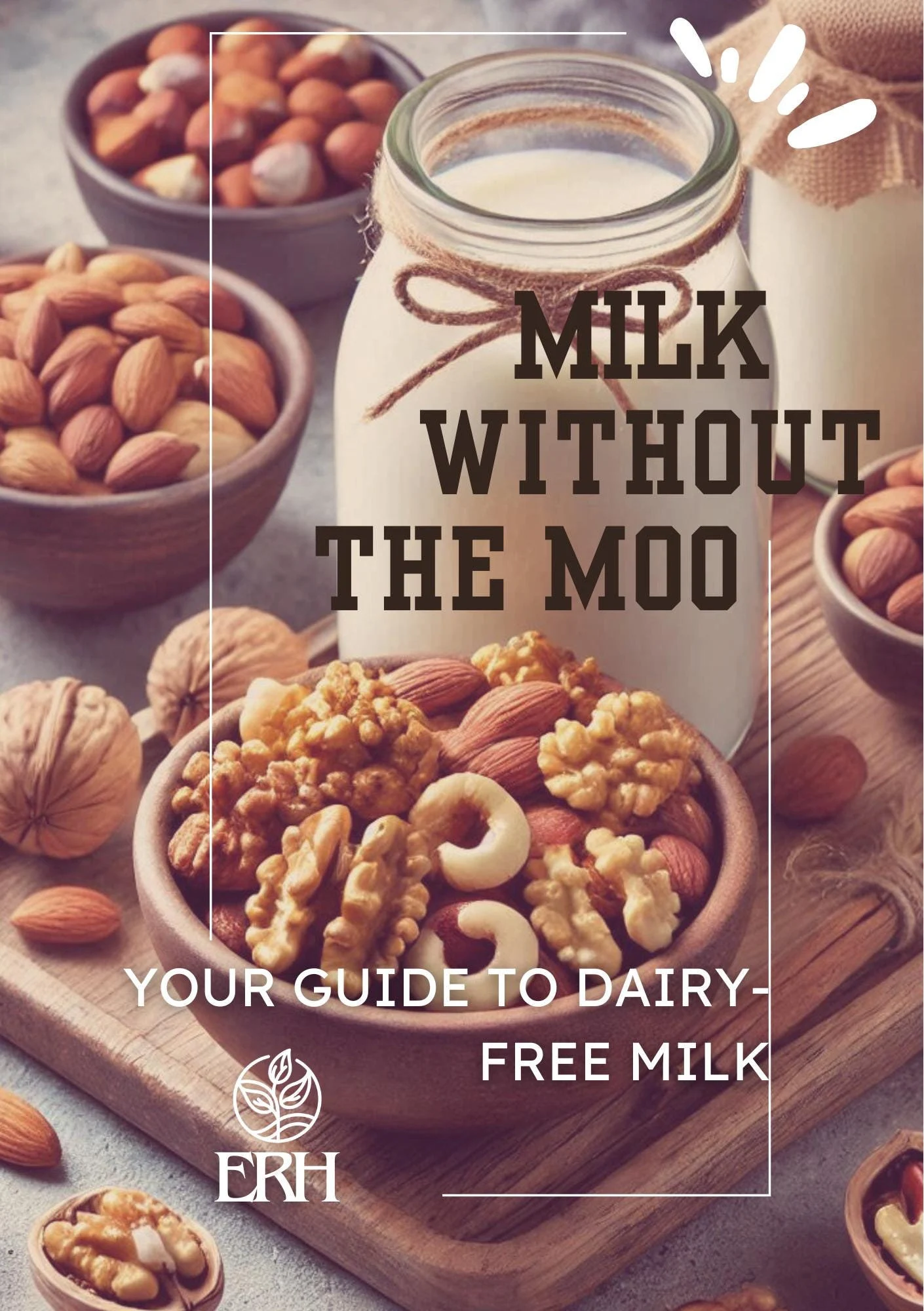 Plant Based Milk Guide