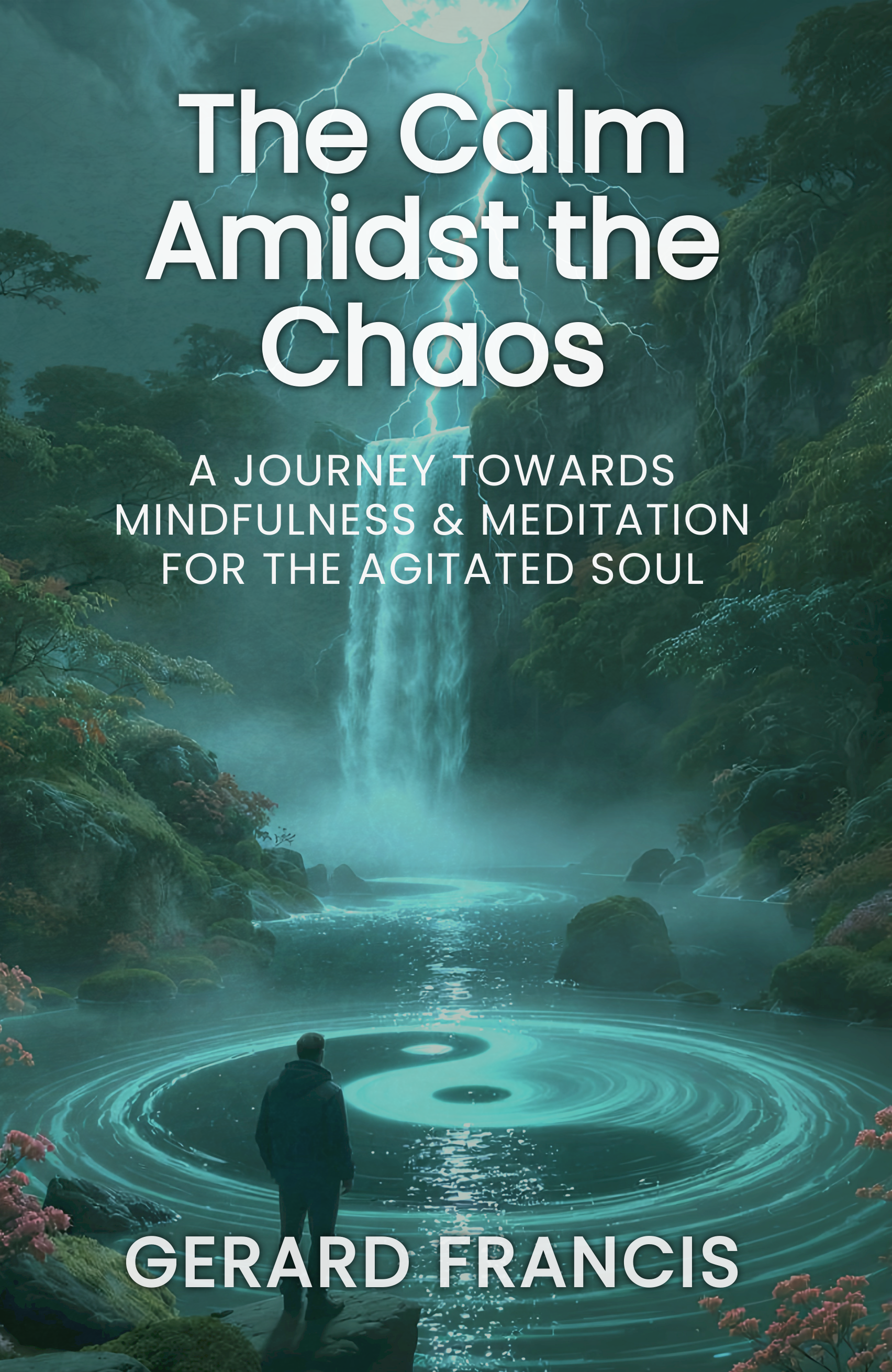 The Calm Amidst the Chaos - Paperback