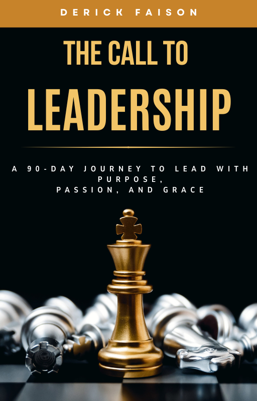 The Call To Leadership