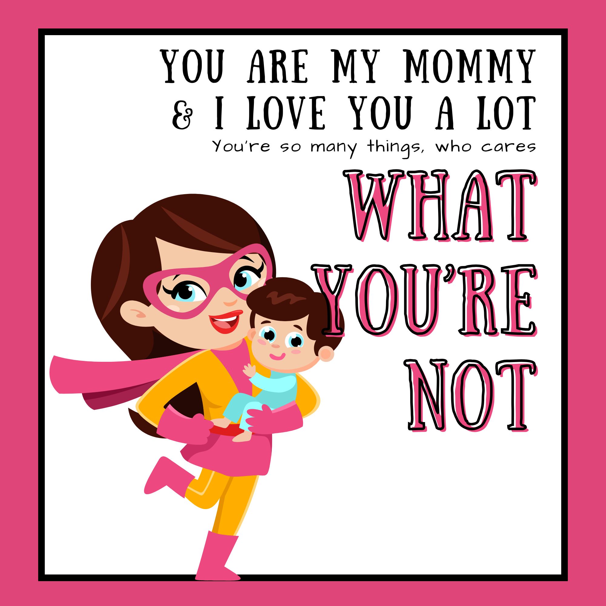 What You're Not - A Poem for Moms