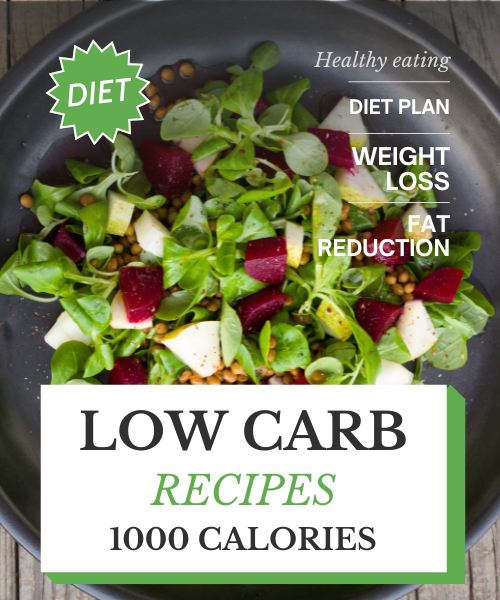 Low Carb Diet Weight Loss - Low Carb Meals for Weight Loss 1000 kcal 5 days