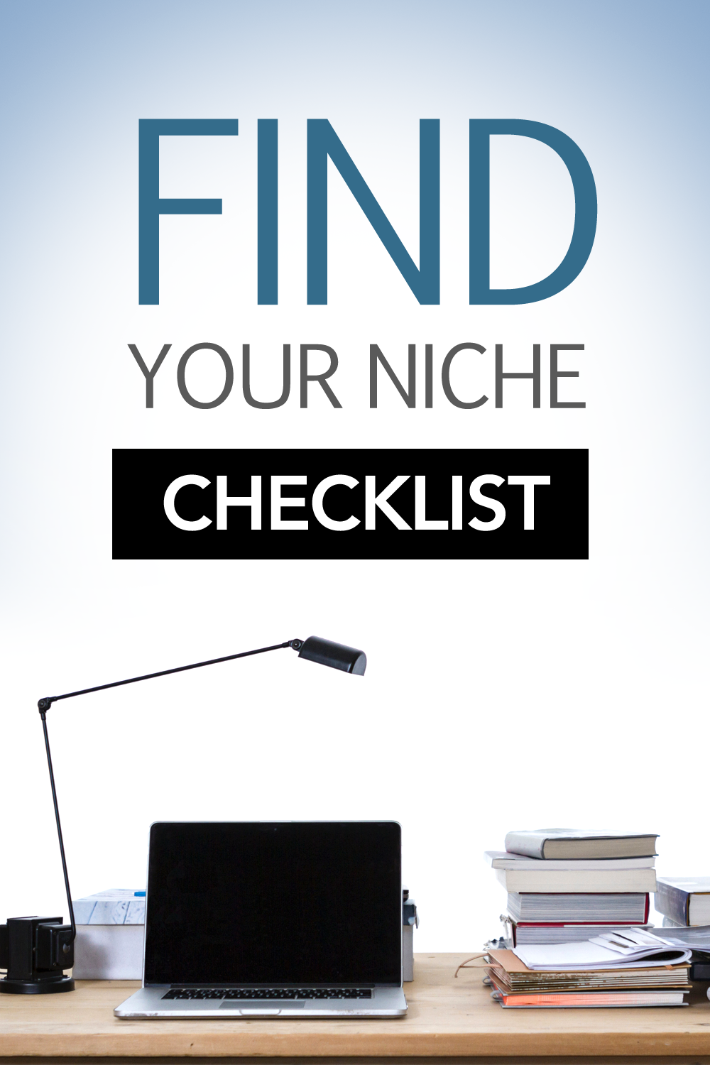 Find Your Niche