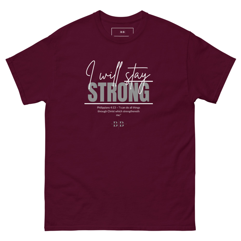Believe By Battle "I Will Stay Strong" Tee