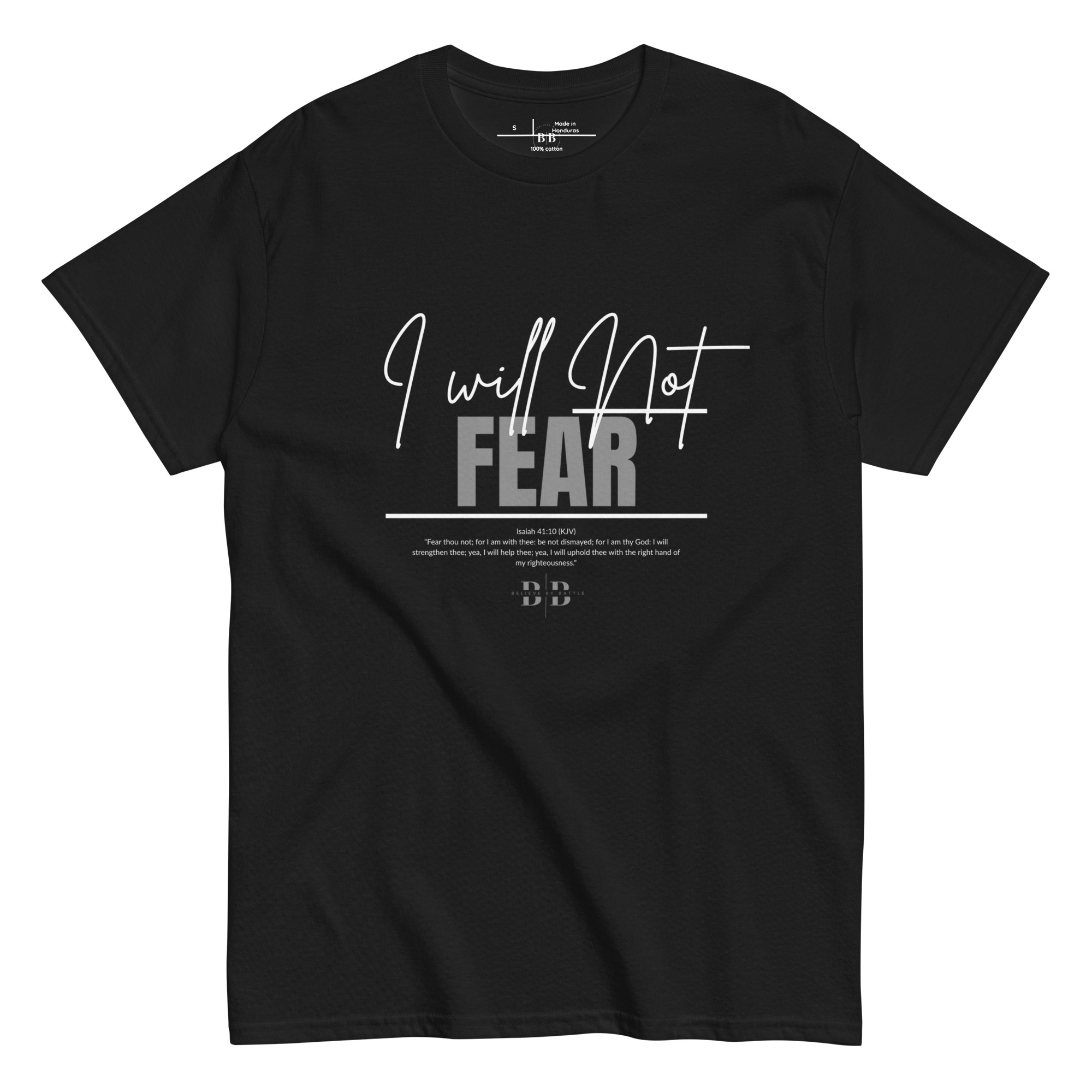 Believe By Battle "I Will Not Fear" Tee