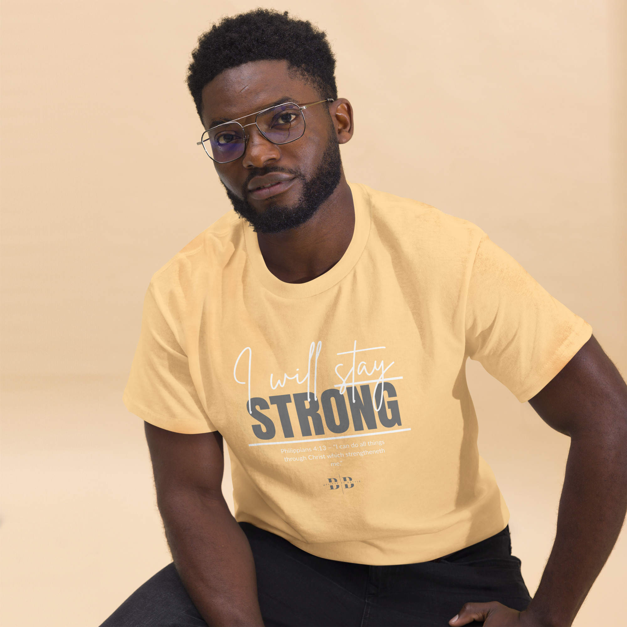 Believe By Battle "I Will Stay Strong" Tee