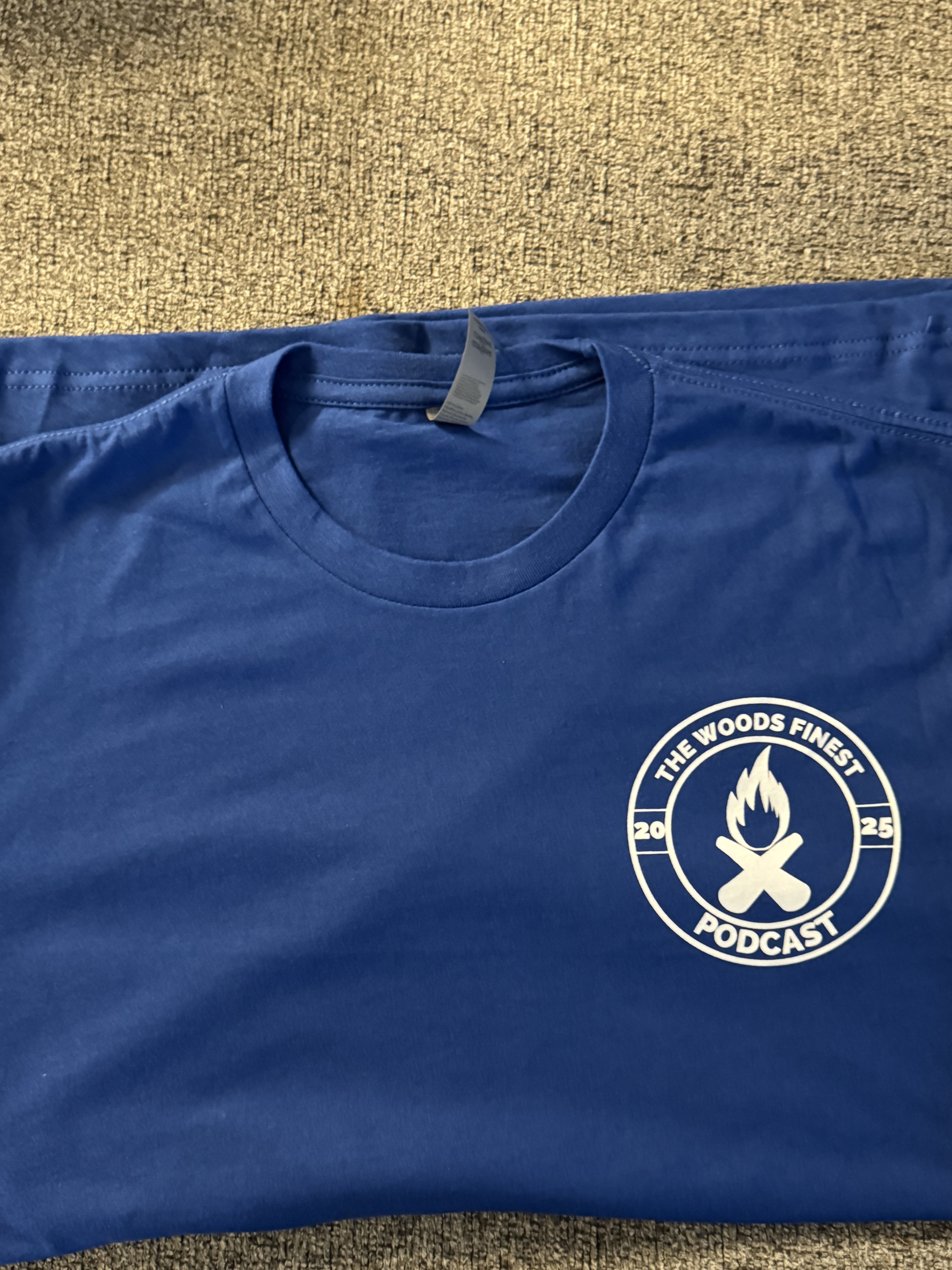 The Woods Finest Podcast T-Shirt