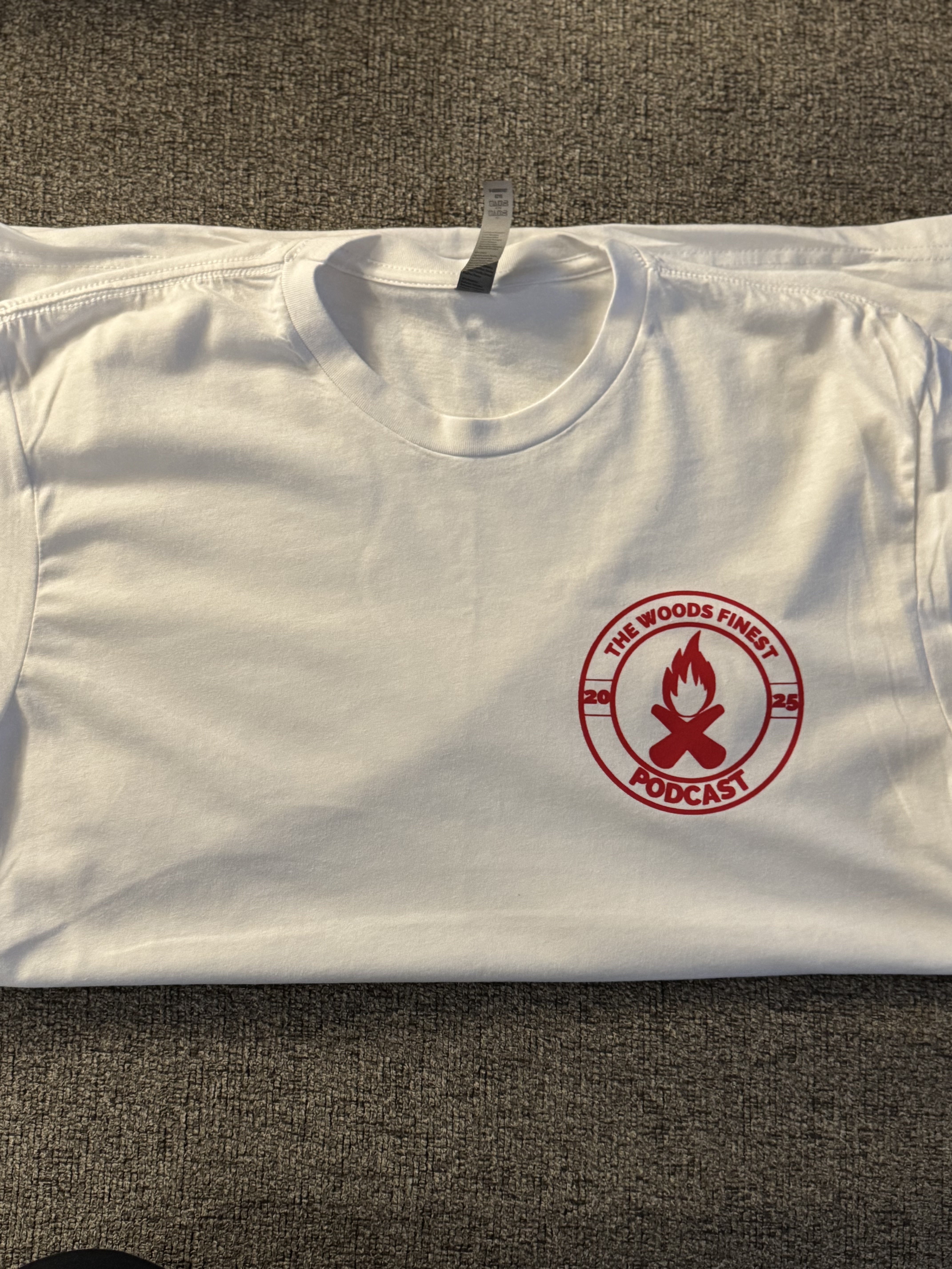 The Woods Finest Podcast T-Shirt