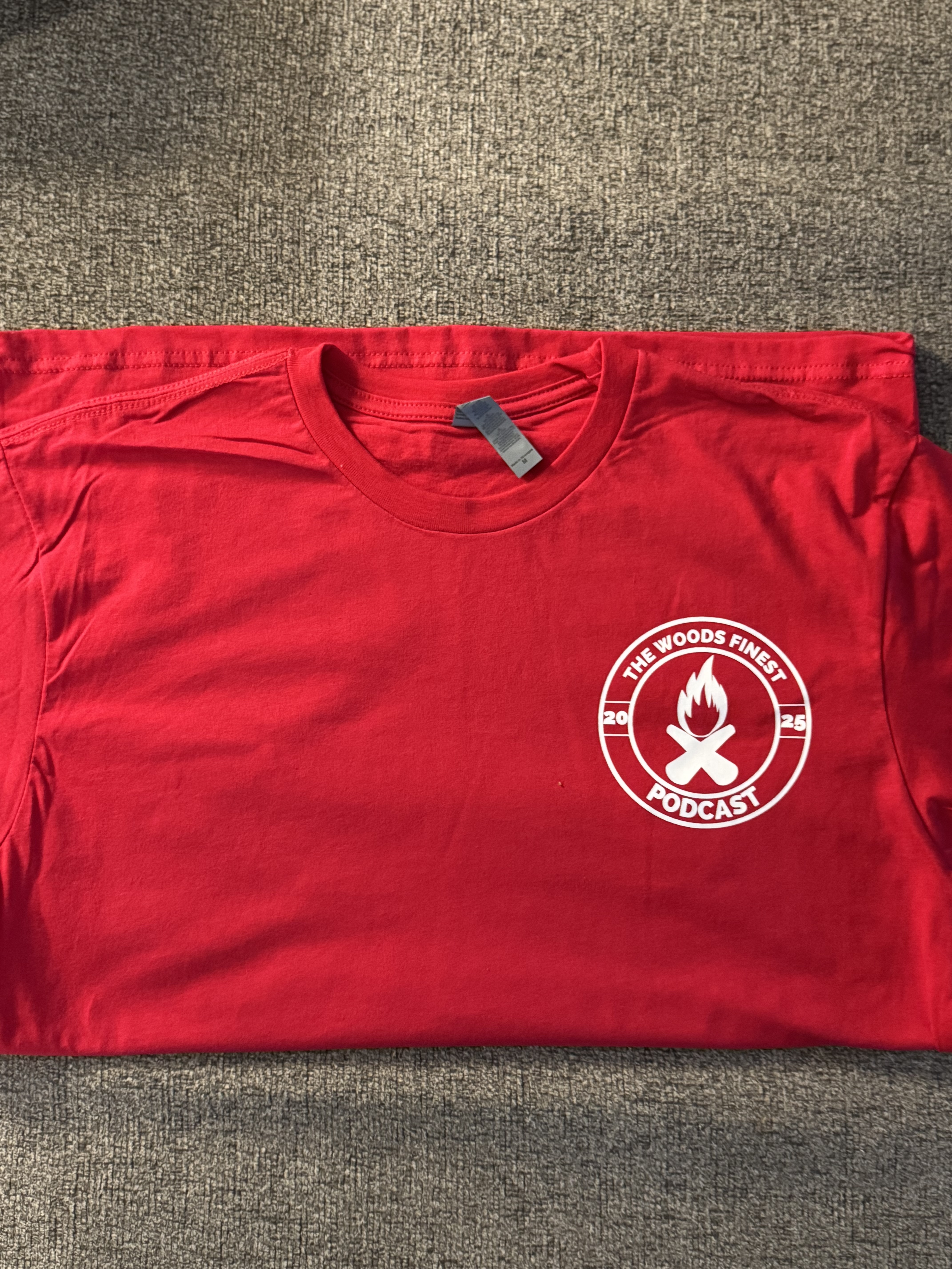 The Woods Finest Podcast T-Shirt