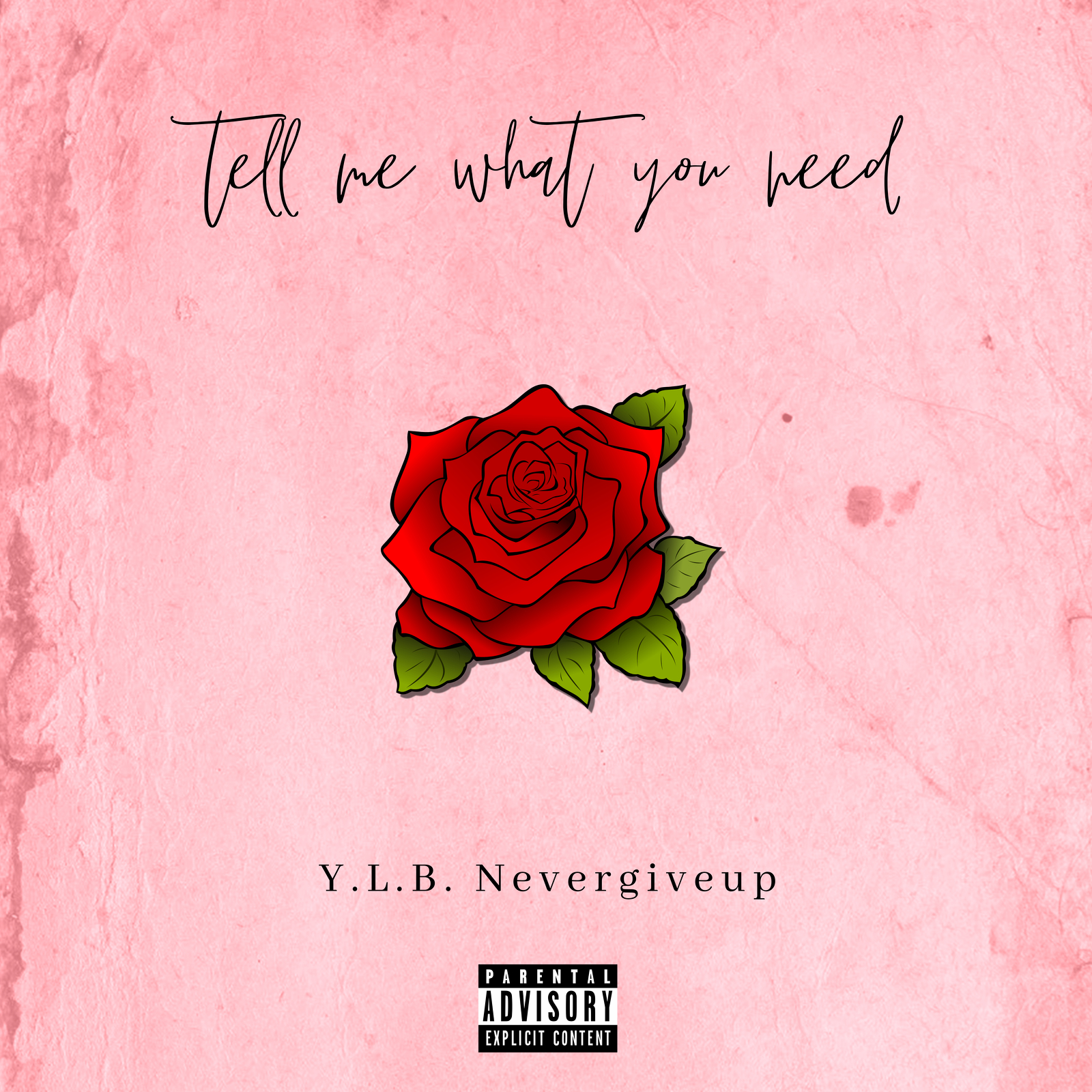 Tell me what you need