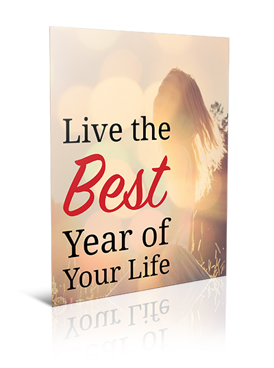 Live the Best Year of Your Life