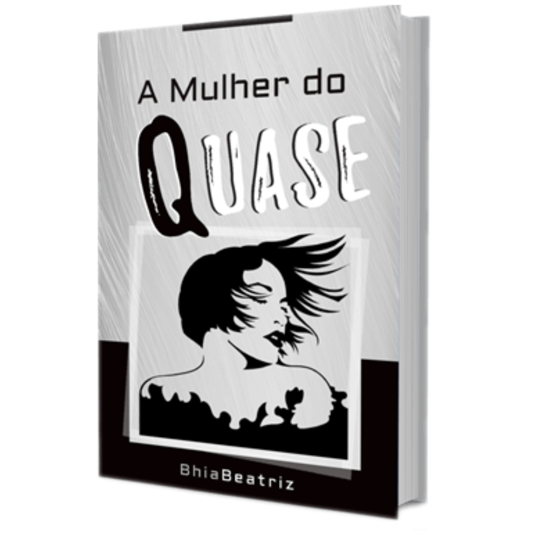 A Mulher do Quase