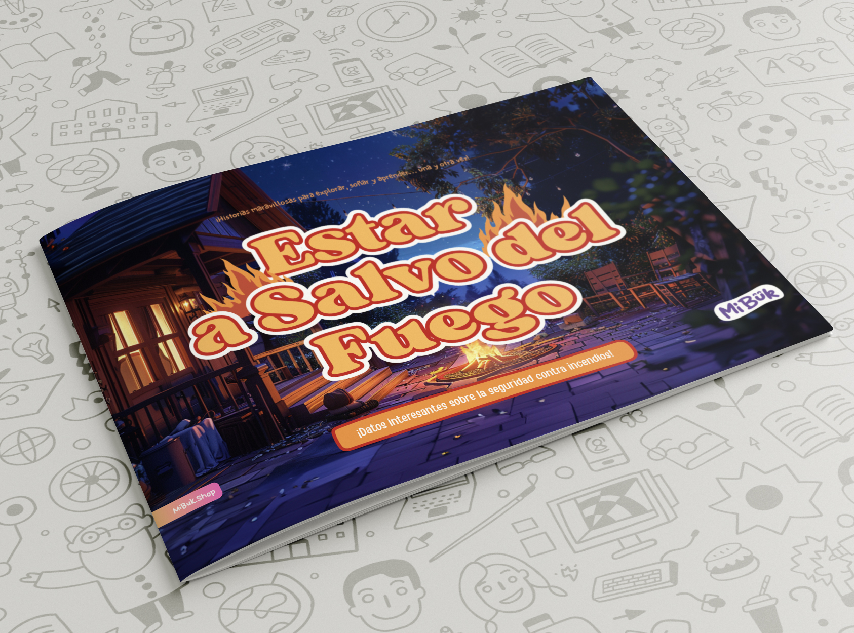 Estar a Salvo del Fuego