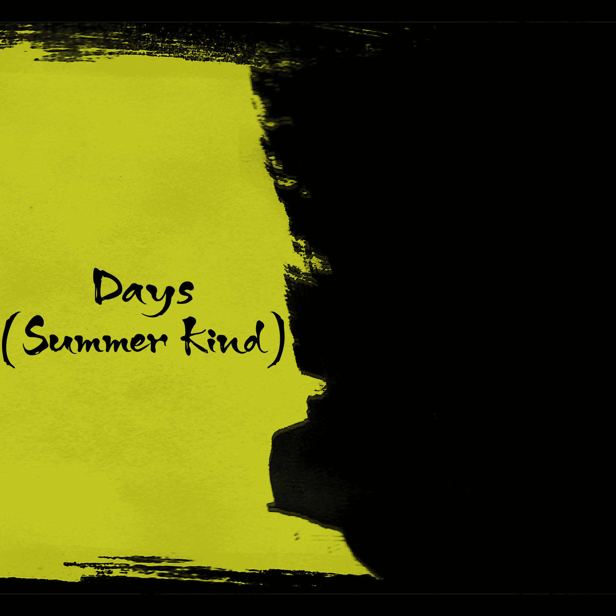 Days(Summer Kind)