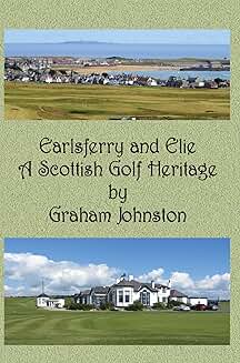 Earlsferry and Elie Scottish Golf Heritage