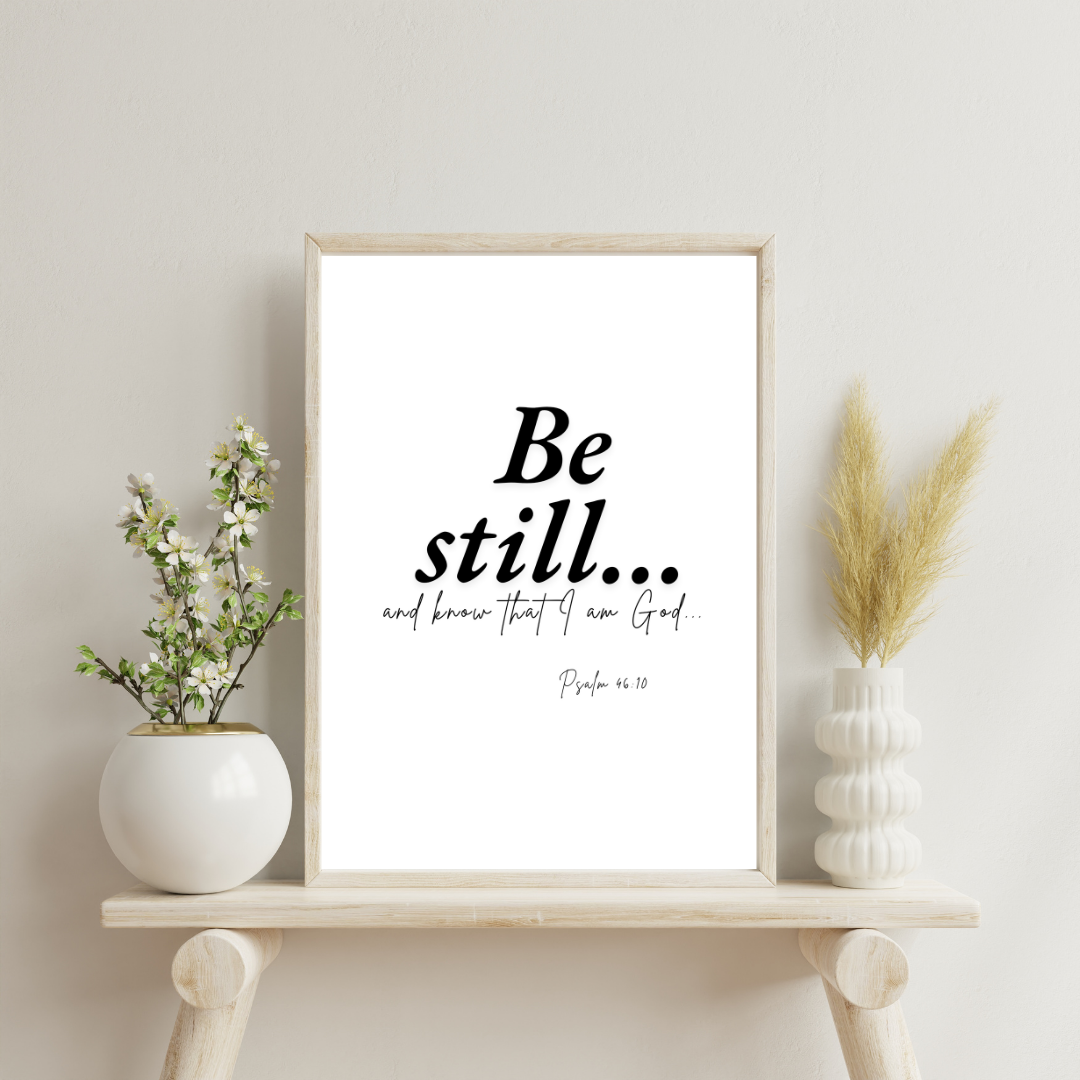 Be Still Printable Wall Art