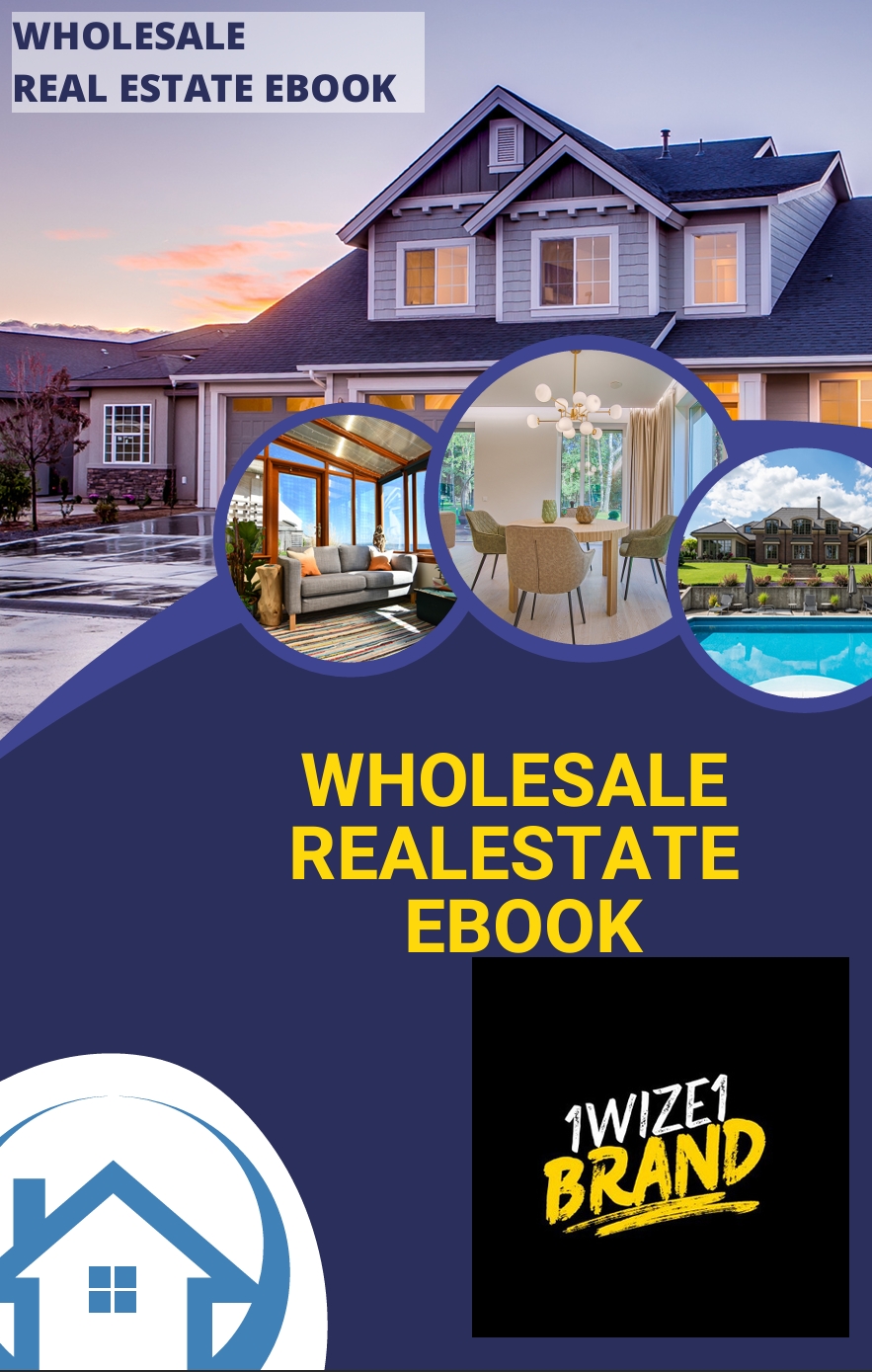 Wholesale Real Estate Ebook