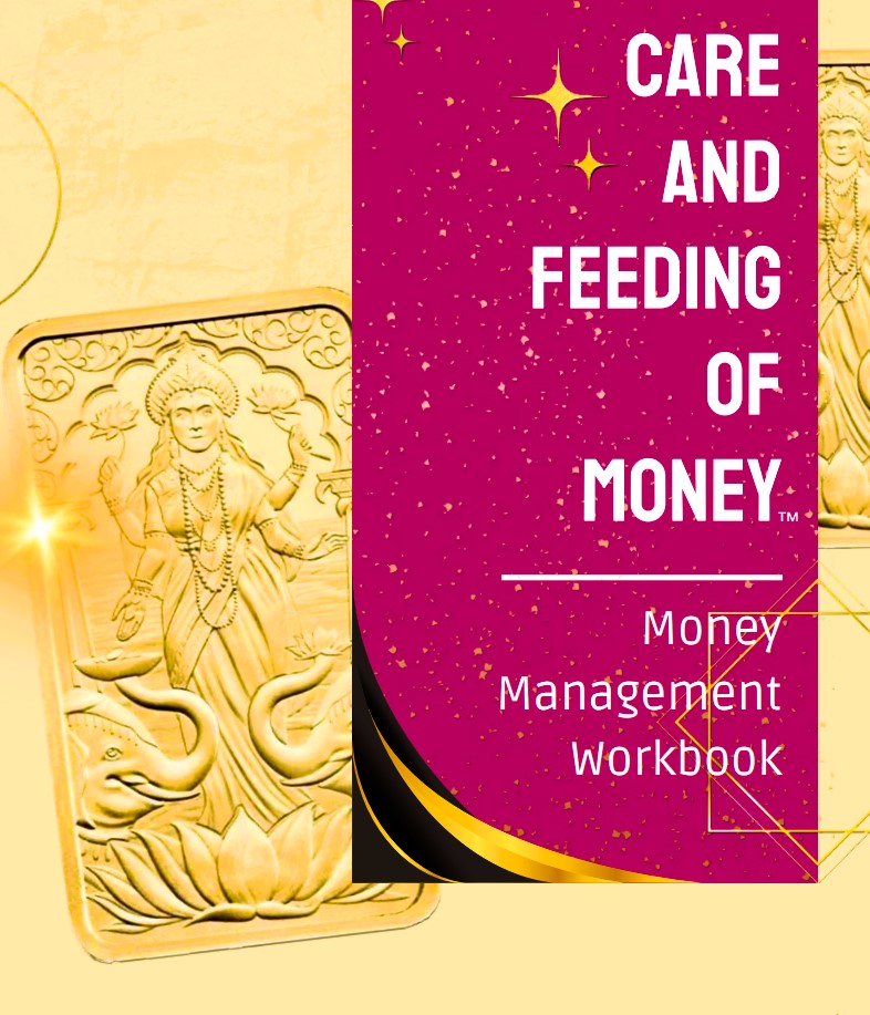Care and Feeding of Money