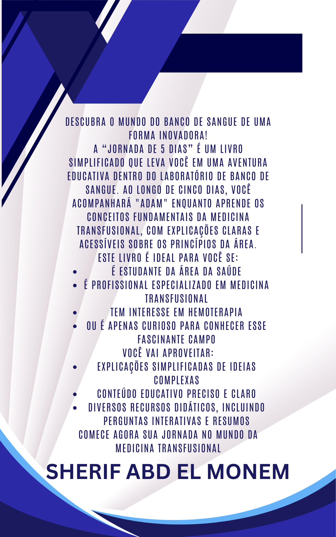Imuno-hematologia Facilitada (1): A Jornada de 5 Dias..edição em PDF