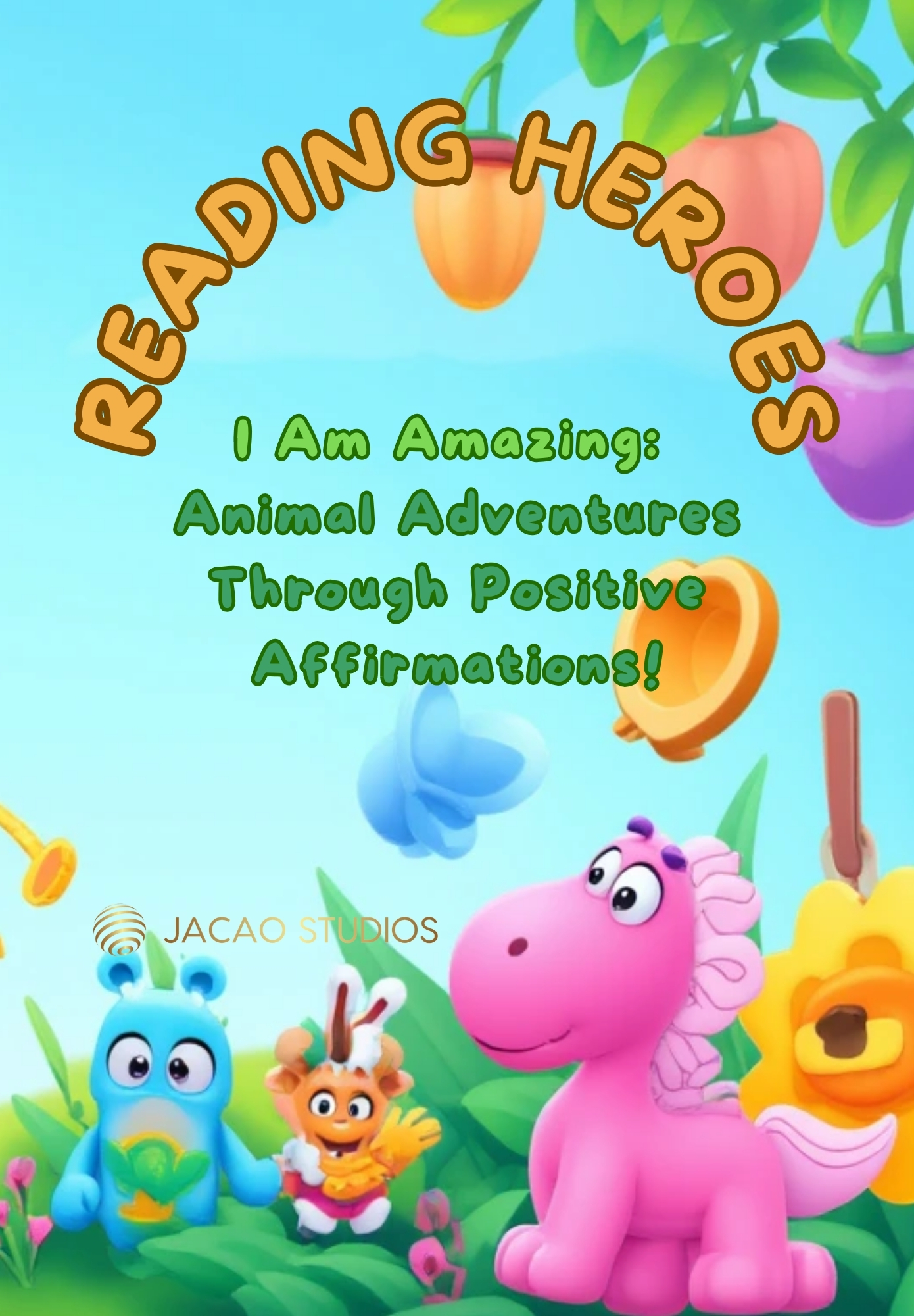 Reading Heroes: I Am Amazing