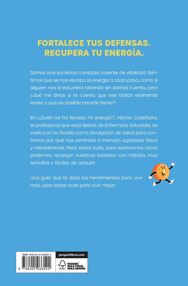 QUIEN SE HA LLEVADO MI ENERGIA