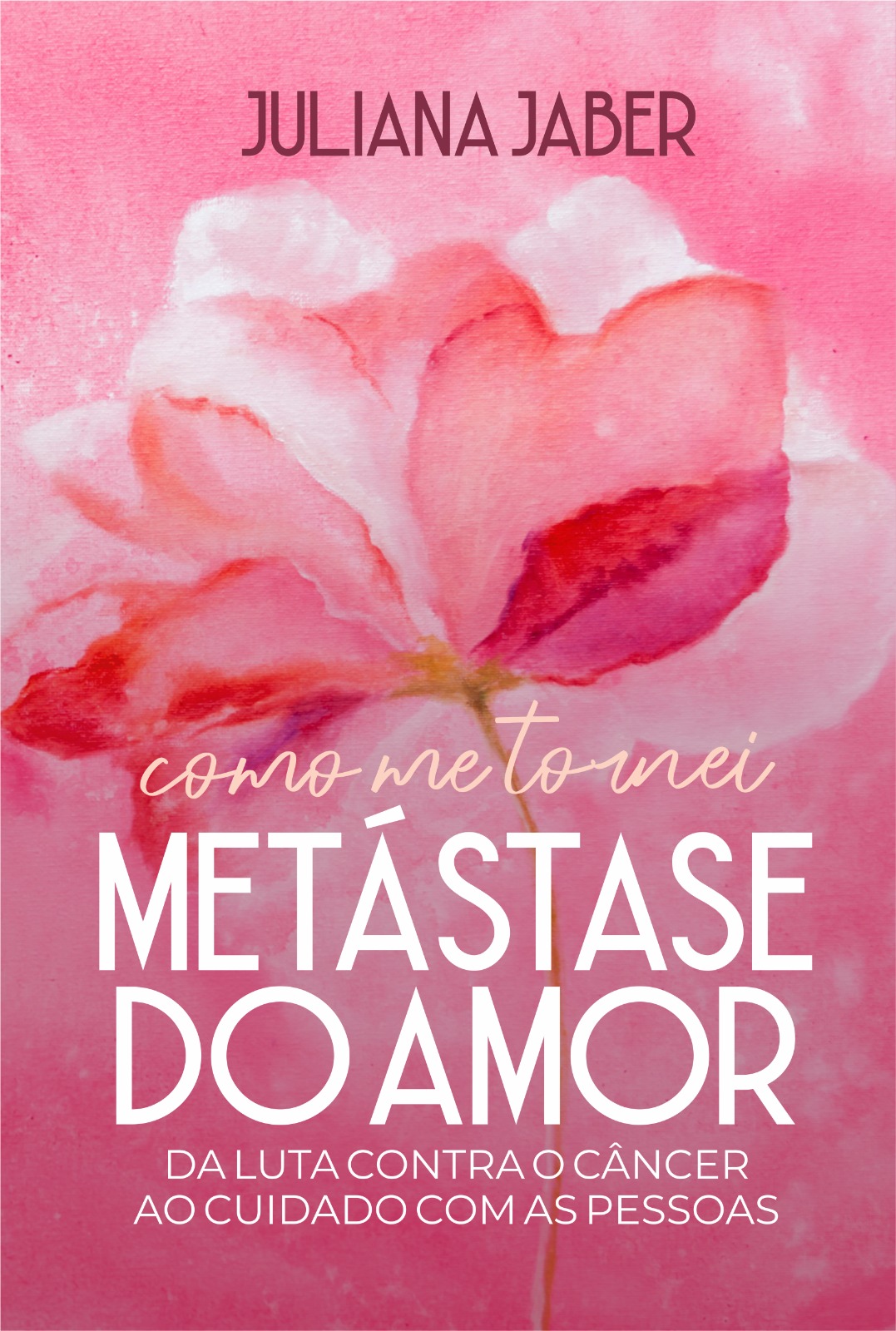 Livro: Como me tornei Metástase do Amor