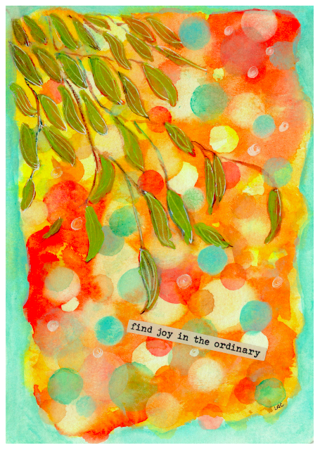 Find Joy in the Ordinary Art Card 5"x7"
