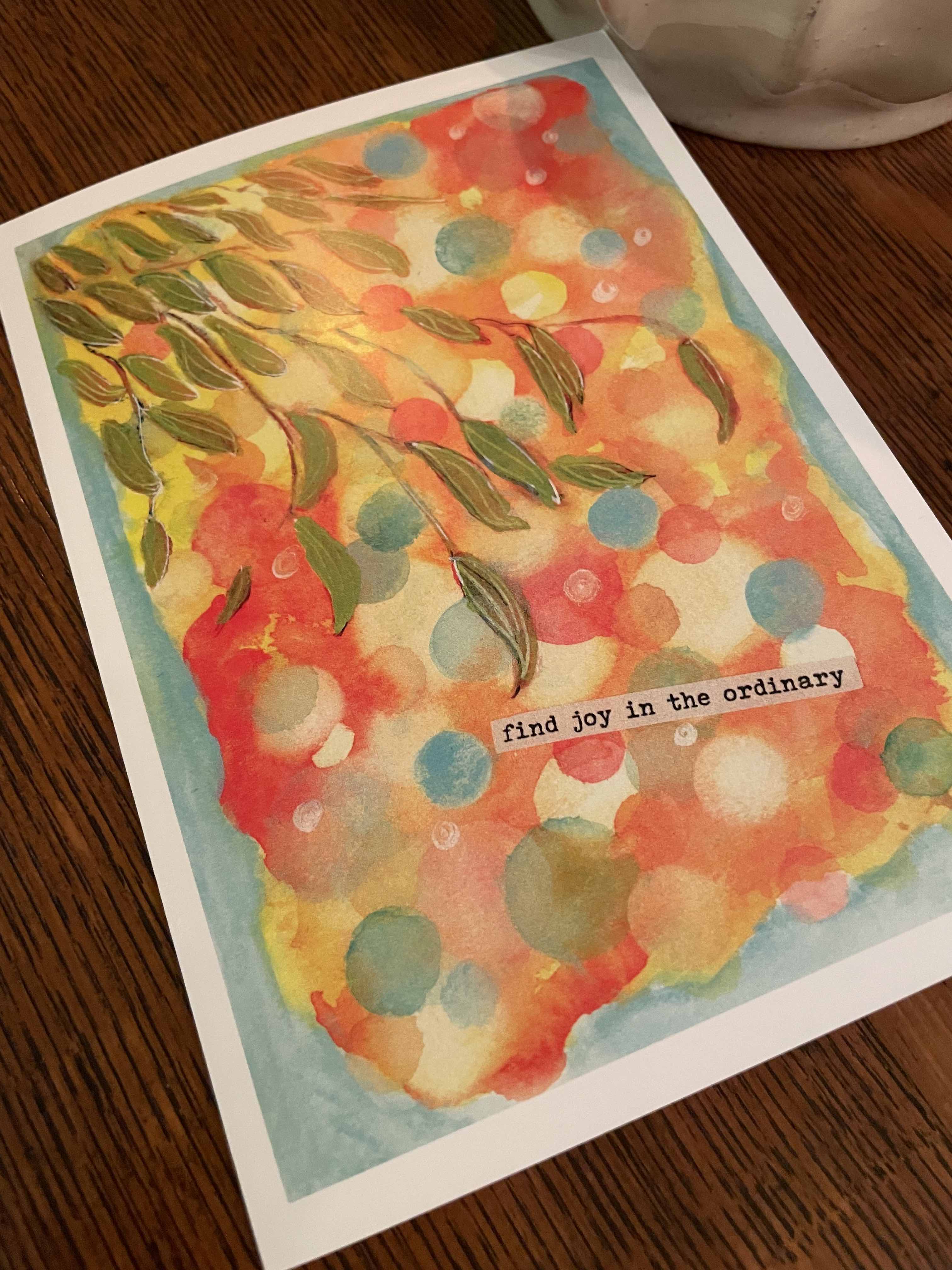 Find Joy in the Ordinary Art Card 5"x7"