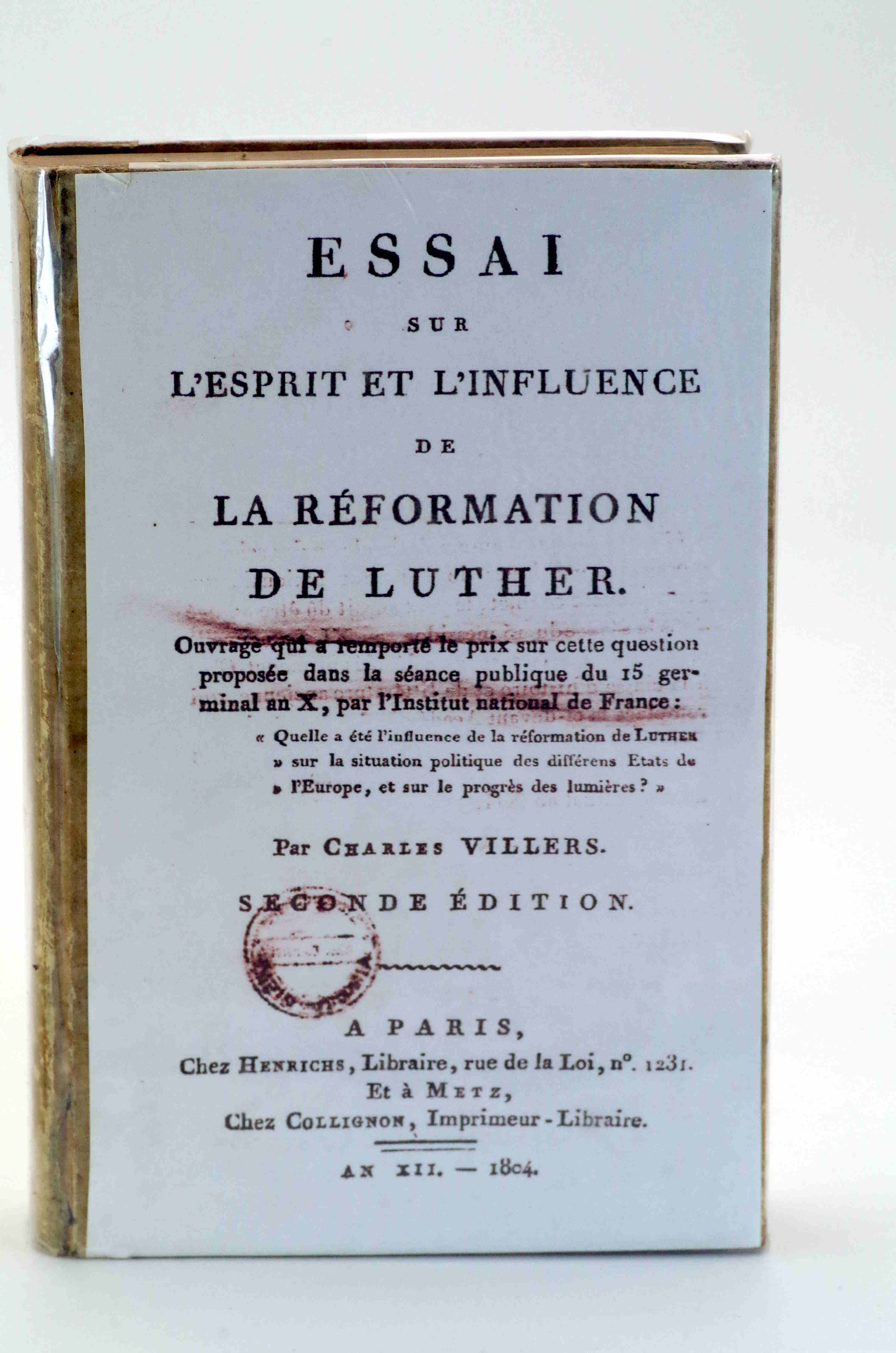 Essai sur l'esprit et l'influence de la réformation de Luther.