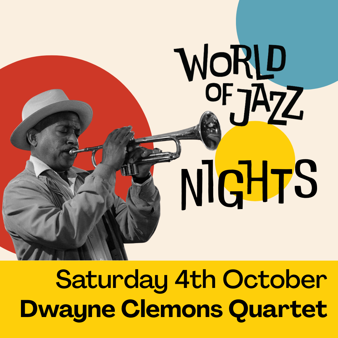 Dwayne Clemons Quartet @ World of Jazz Nights
