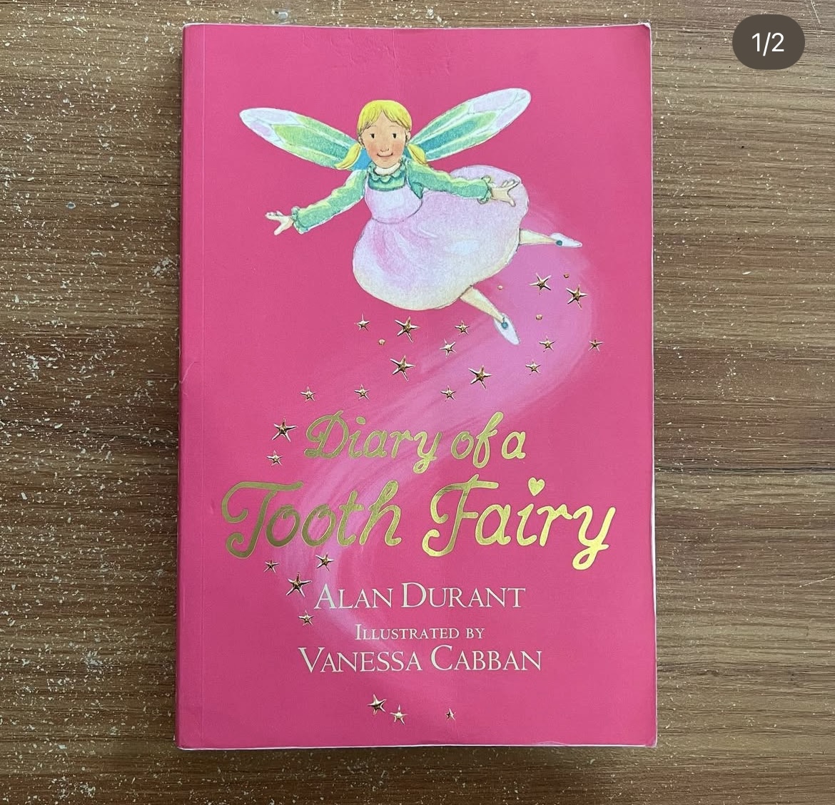 Diary of a tooth fairy