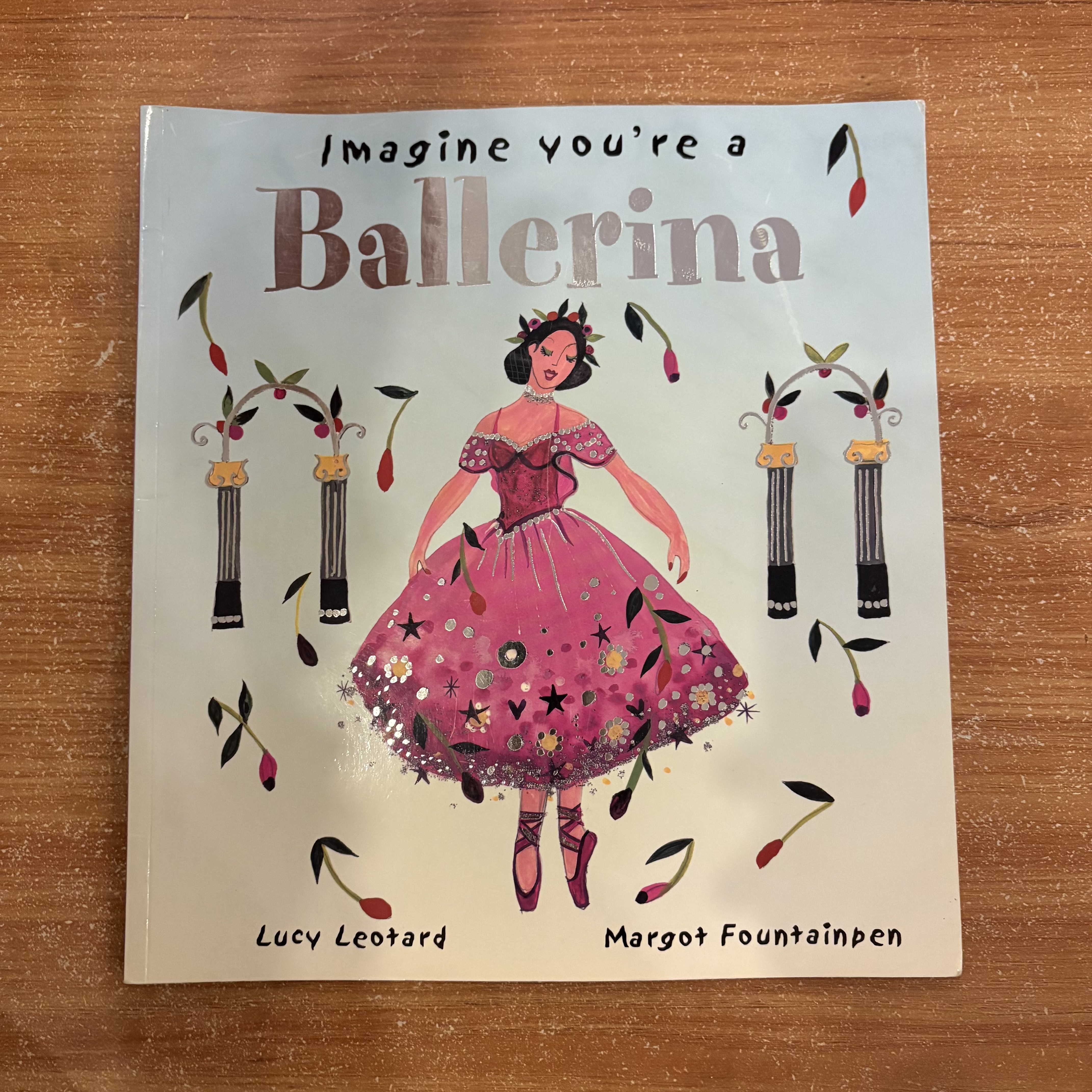 Imagine You’re a Ballerina