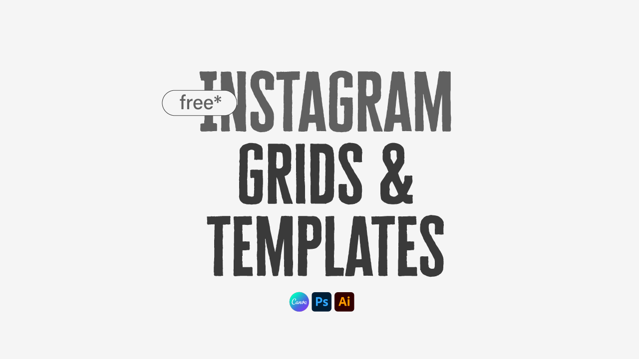 Instagram Grids & Templates