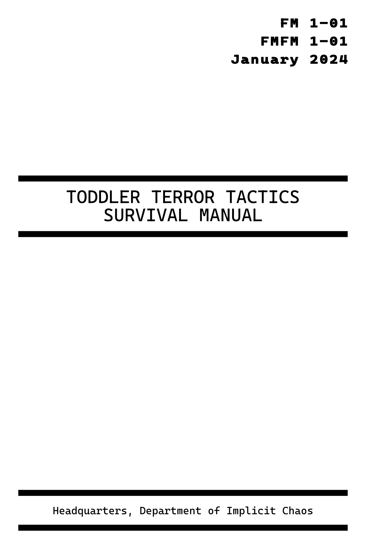Toddler Terror Tactics Survival Manual