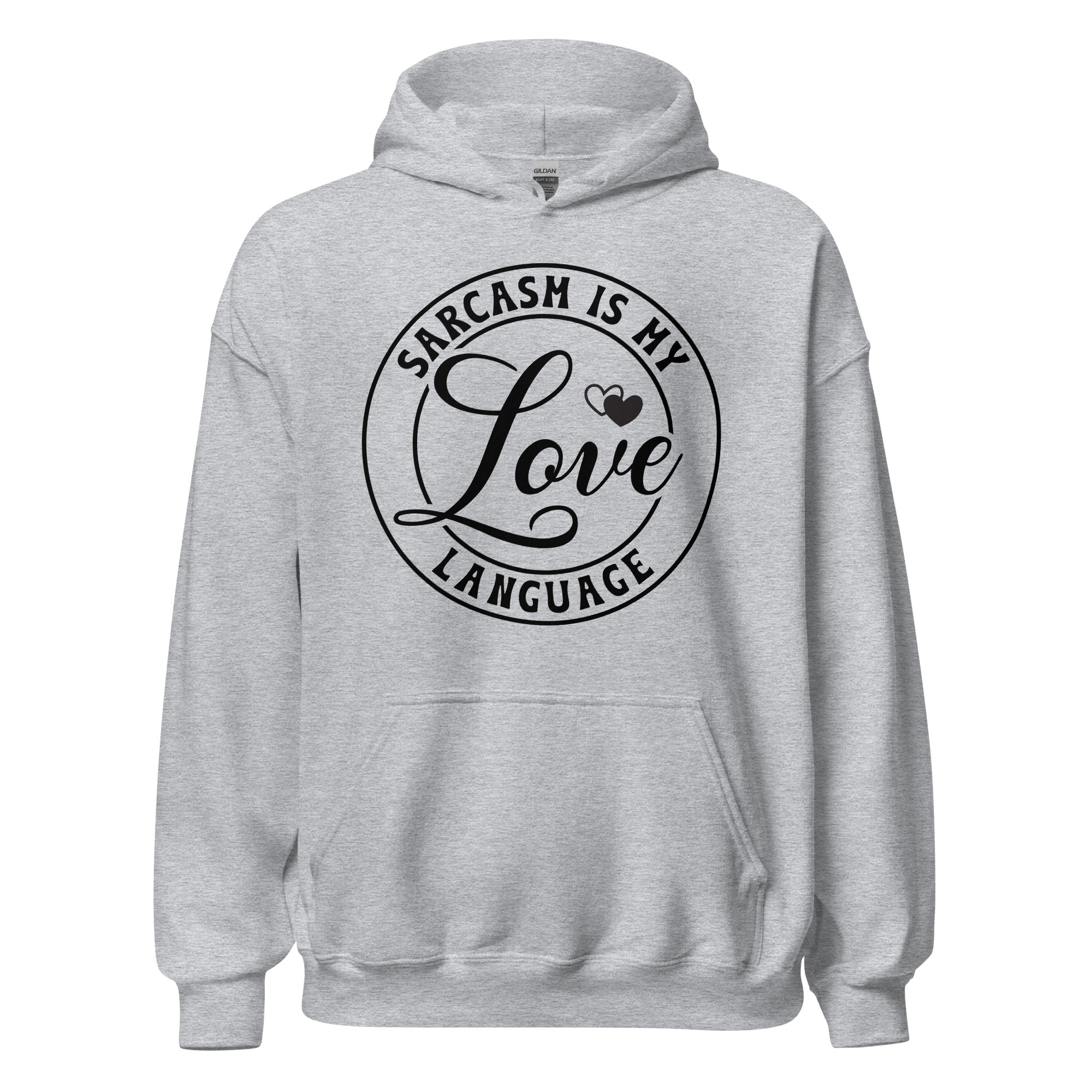 Sarcasm is My Love Language 