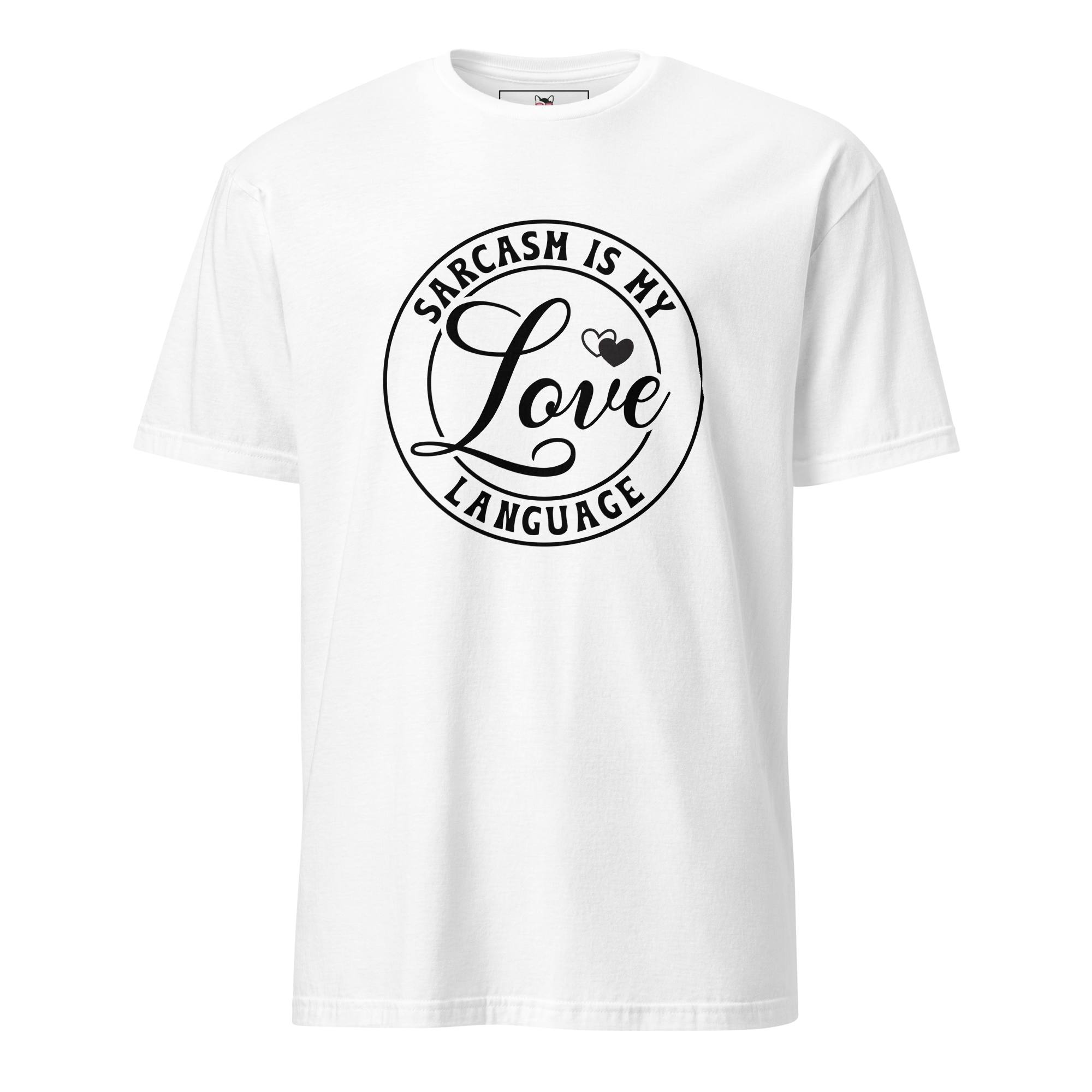 Sarcasm Is My Love Language T-Shirt