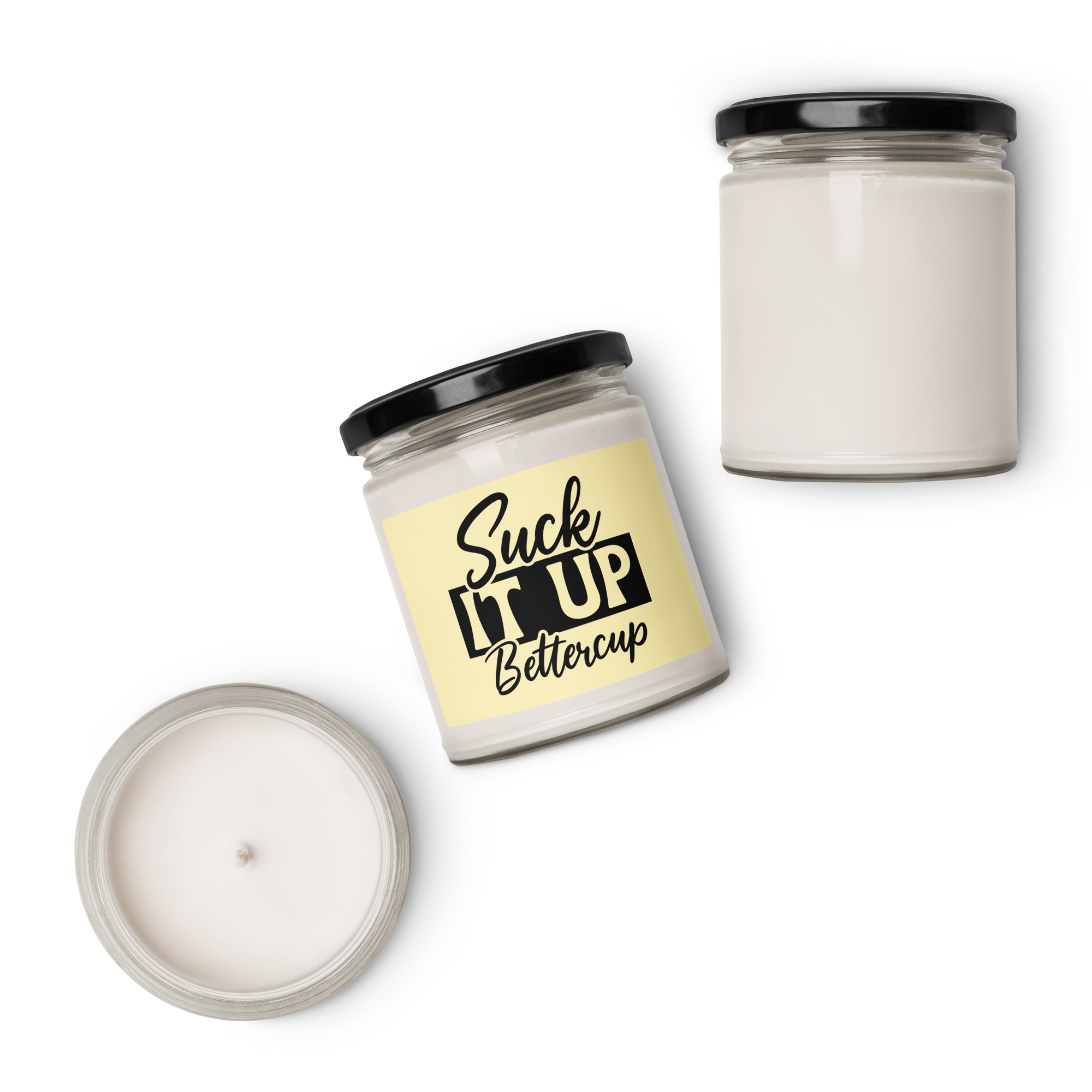 Suck It Up Bettercup Candle