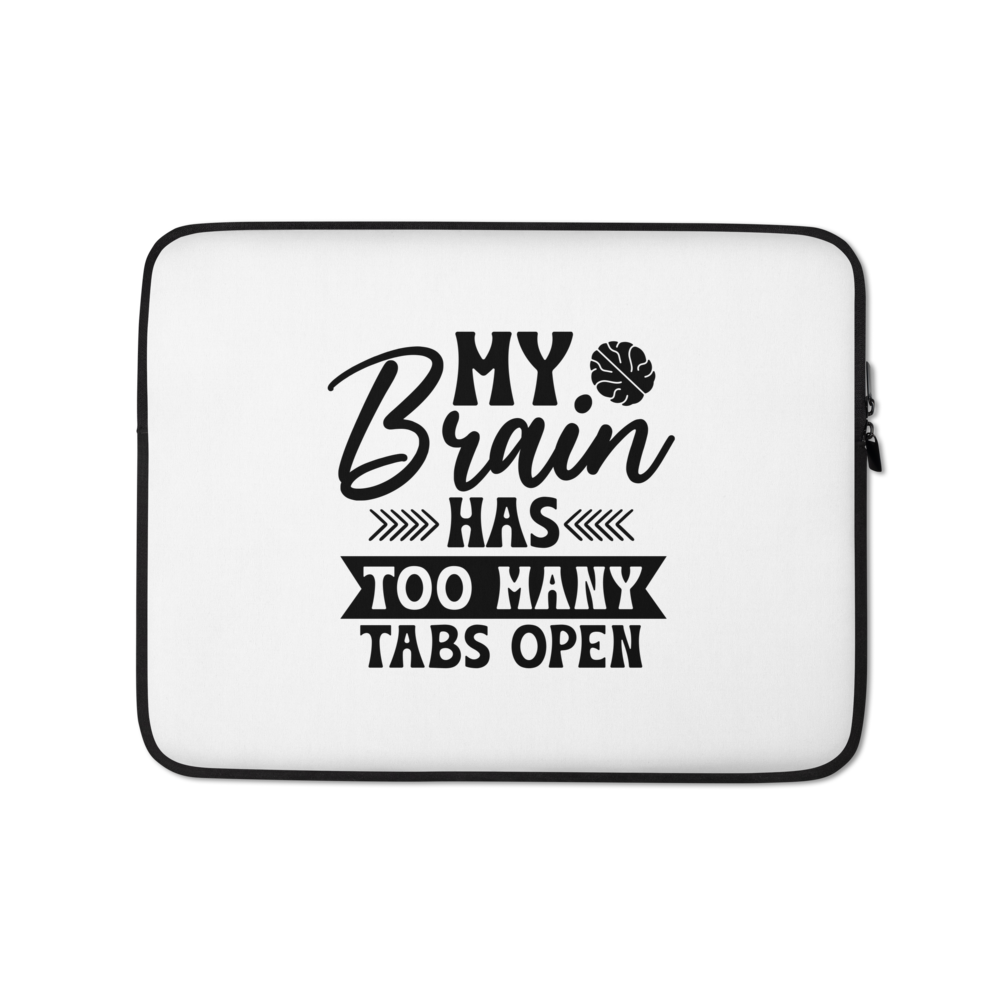 My Brain Has Too Many Tabs Open