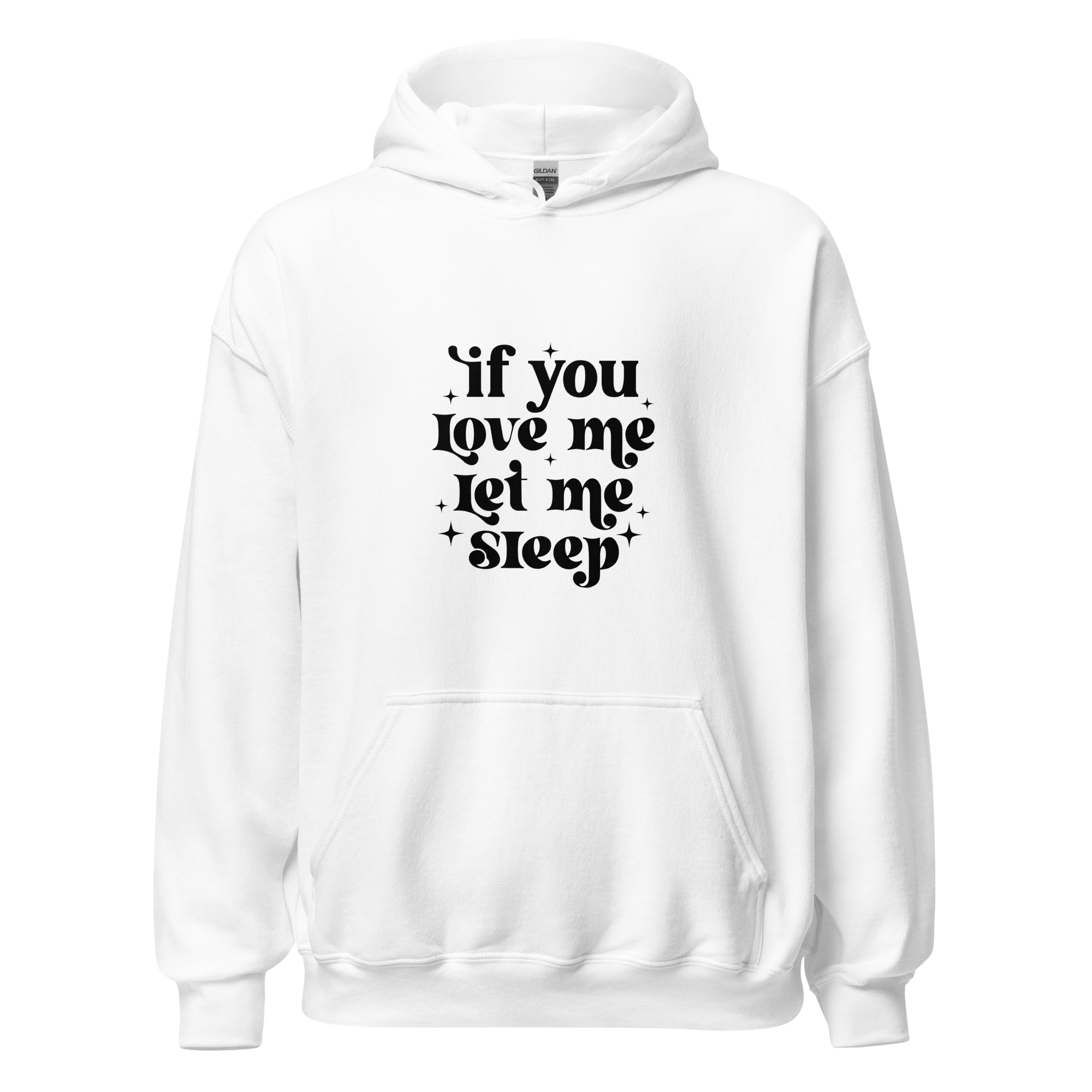 If You Love Me Let Me Sleep