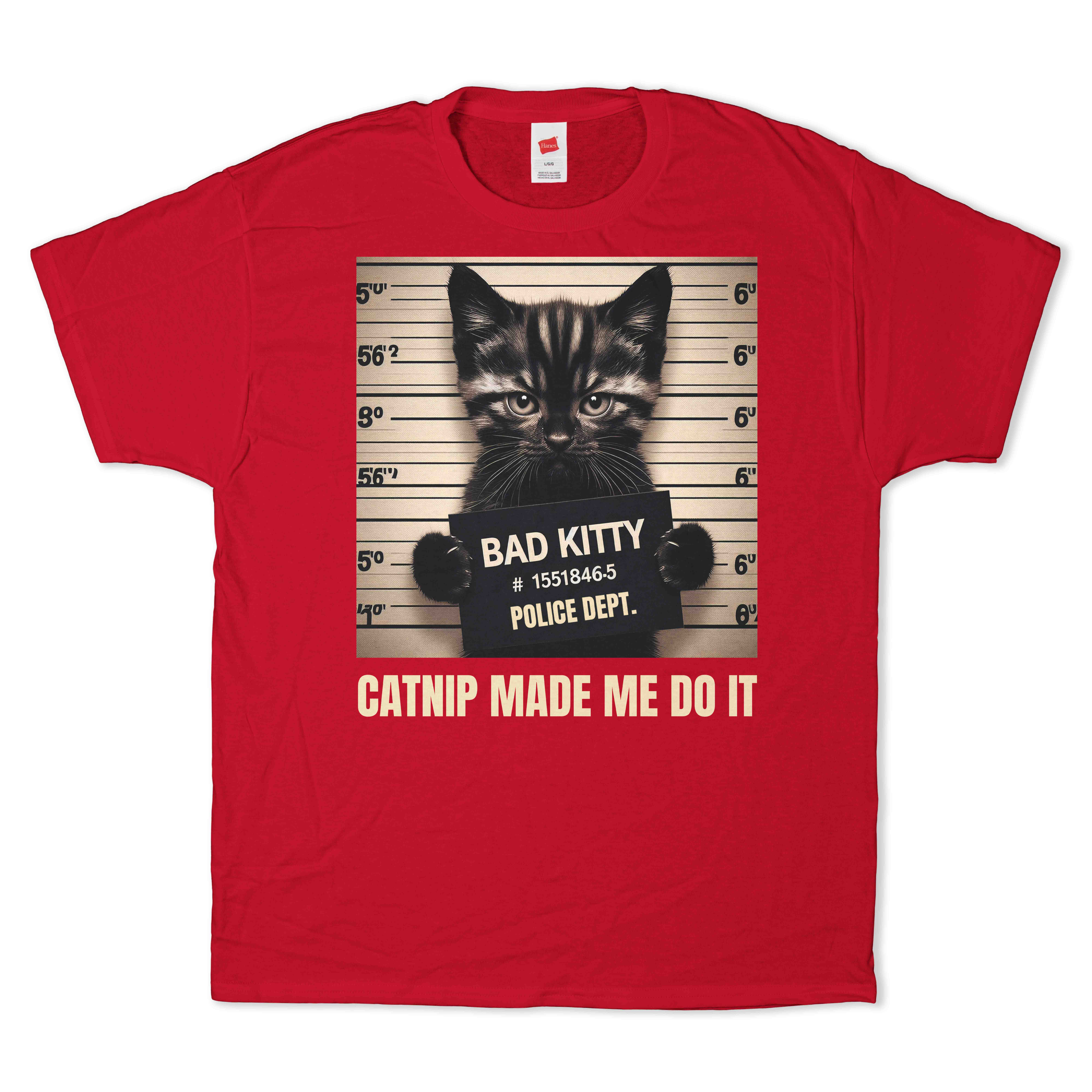 Catnip Made Me Do It T-Shirt