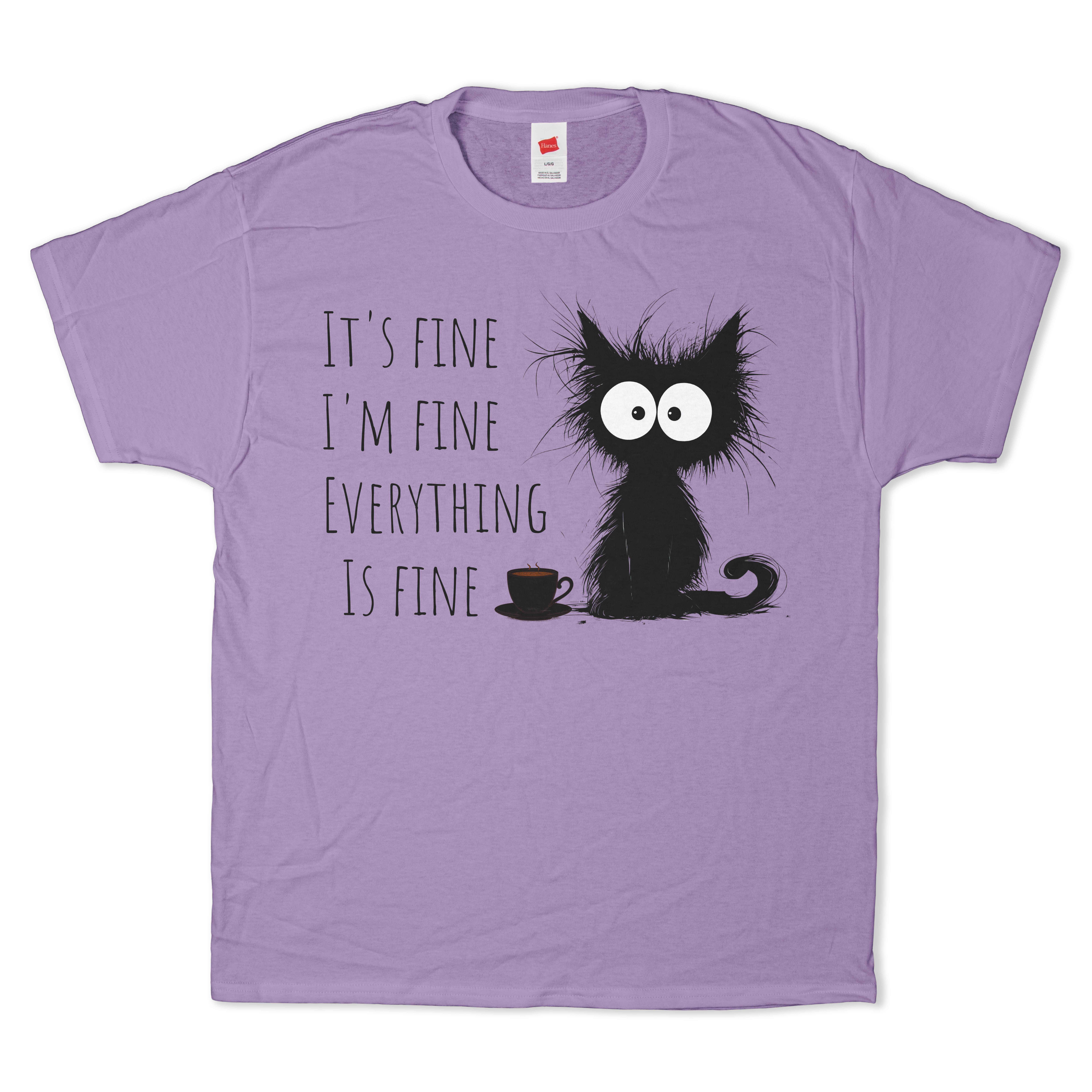 Everything is Fine T-Shirt
