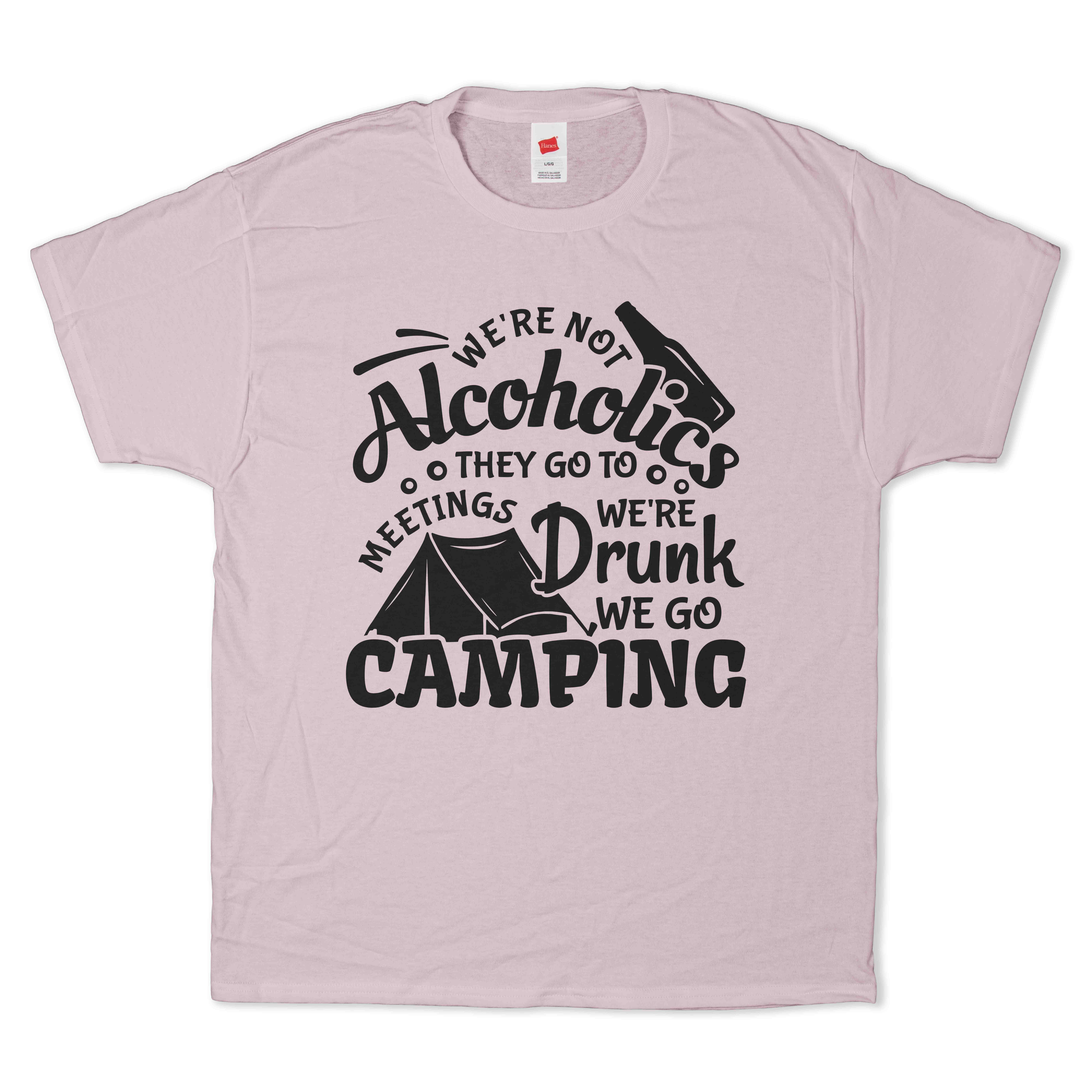 We're Not Alcoholics T-Shirt