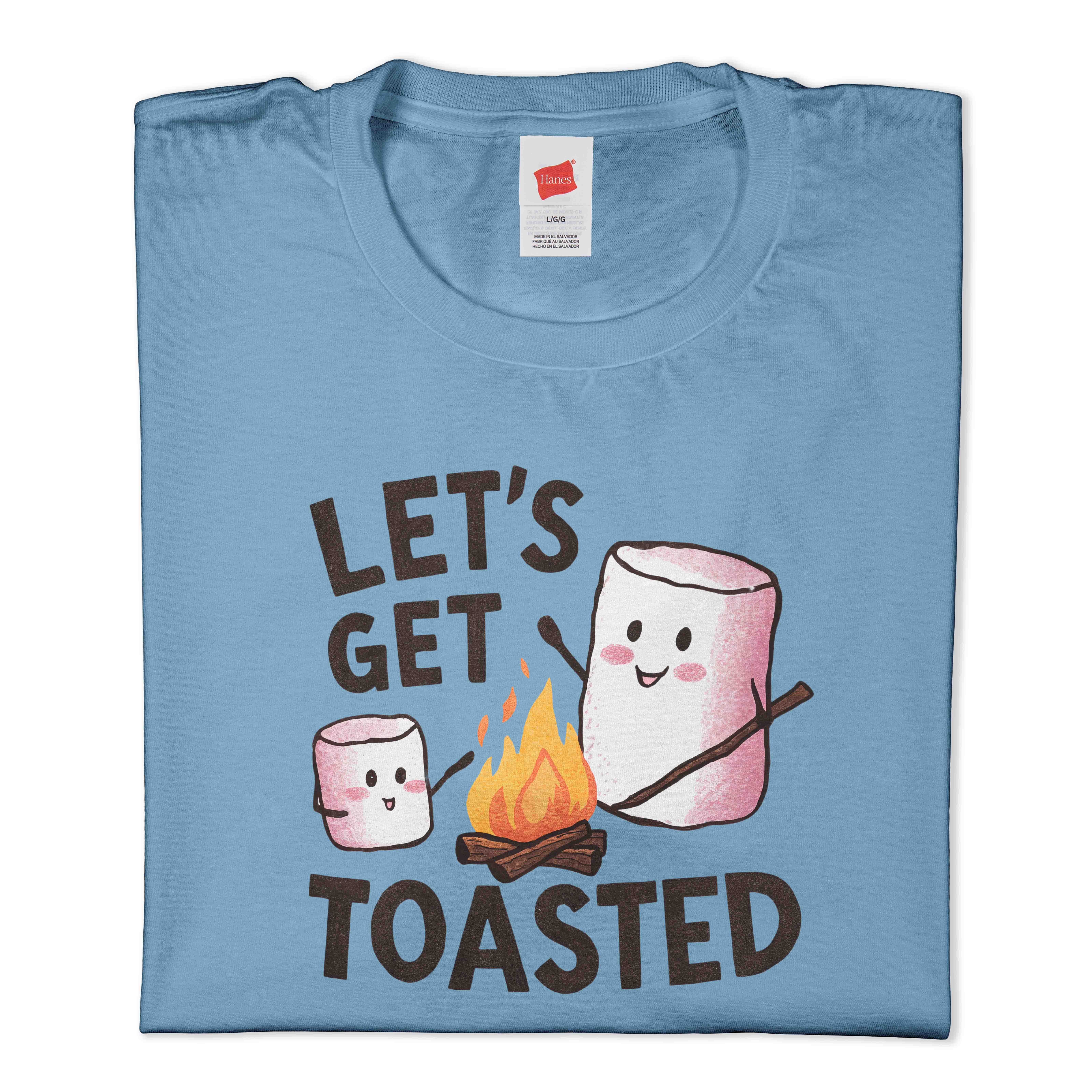 Let's Get Toasted T-Shirt
