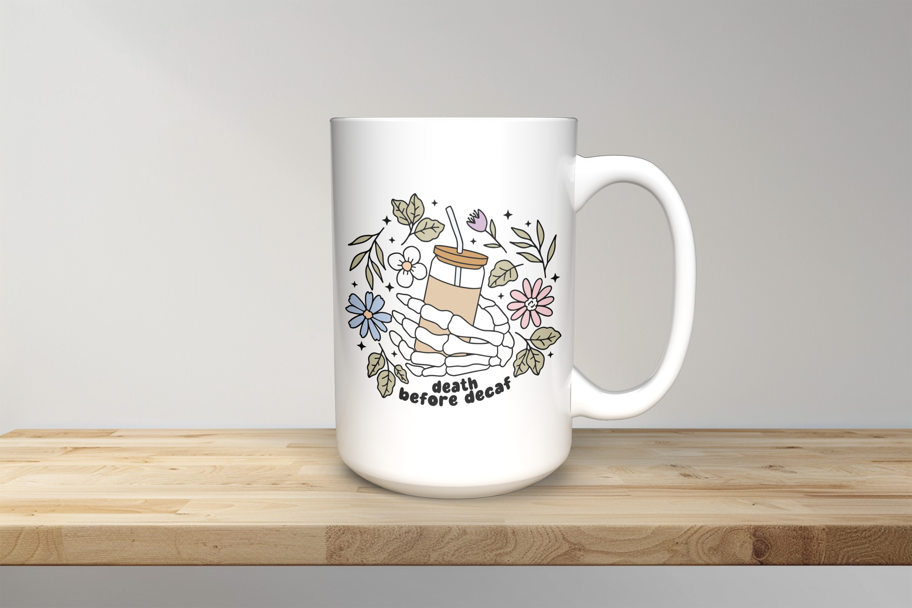 Death Before Decaf - 15oz Coffee Mug