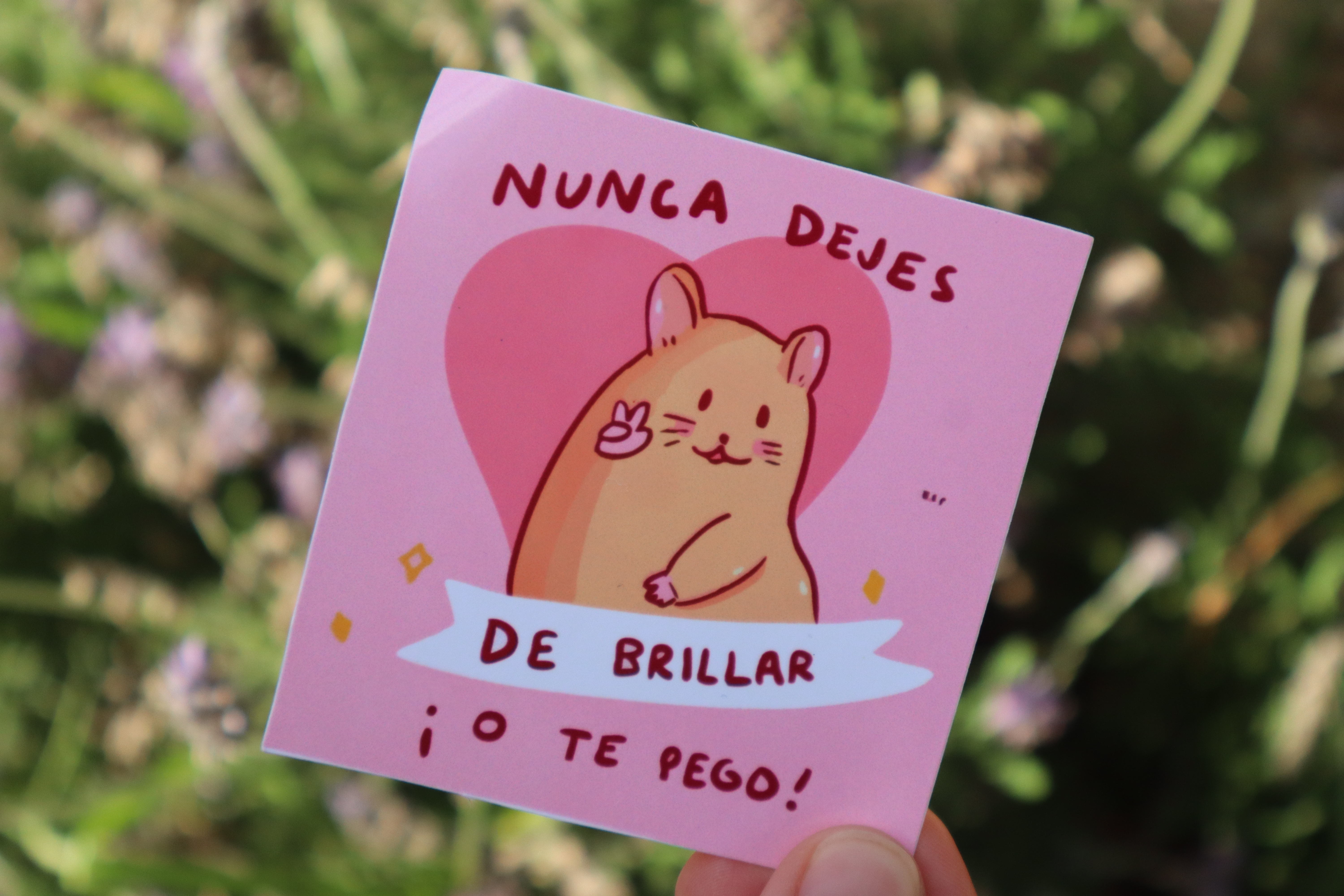 Sticker "Nunca dejes de brillar"