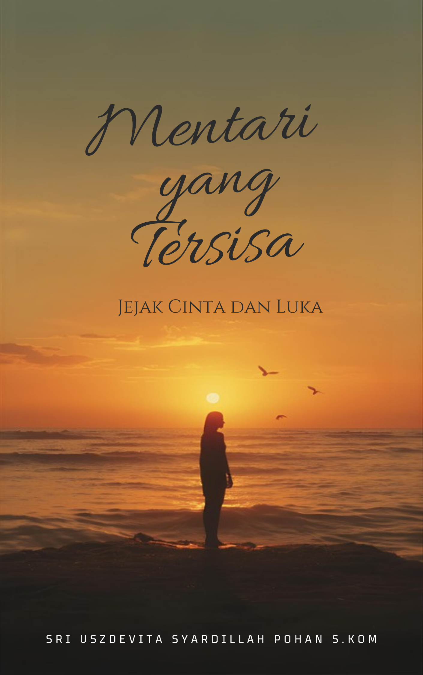 Mentari yang tersisa 