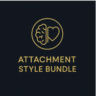 Attachment Style Bundle