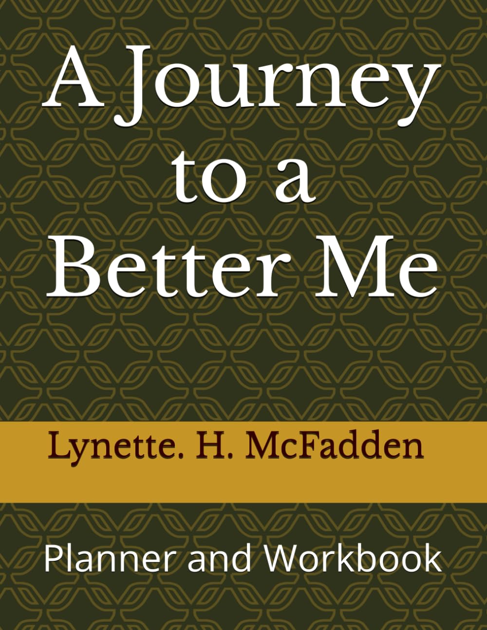 A Journey to a Better Me